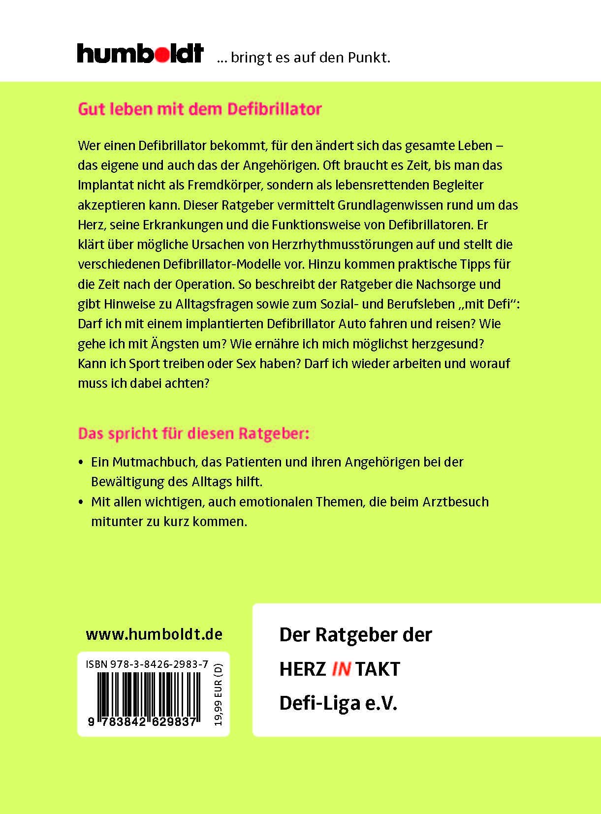 Gut leben mit dem Defibrillator: Wie der neue Alltag mit dem Defi gelingt. Alles, was sie wissen müssen. Herz in Takt. Defi-Liga e. V. Deutschlandweites Netzwerk