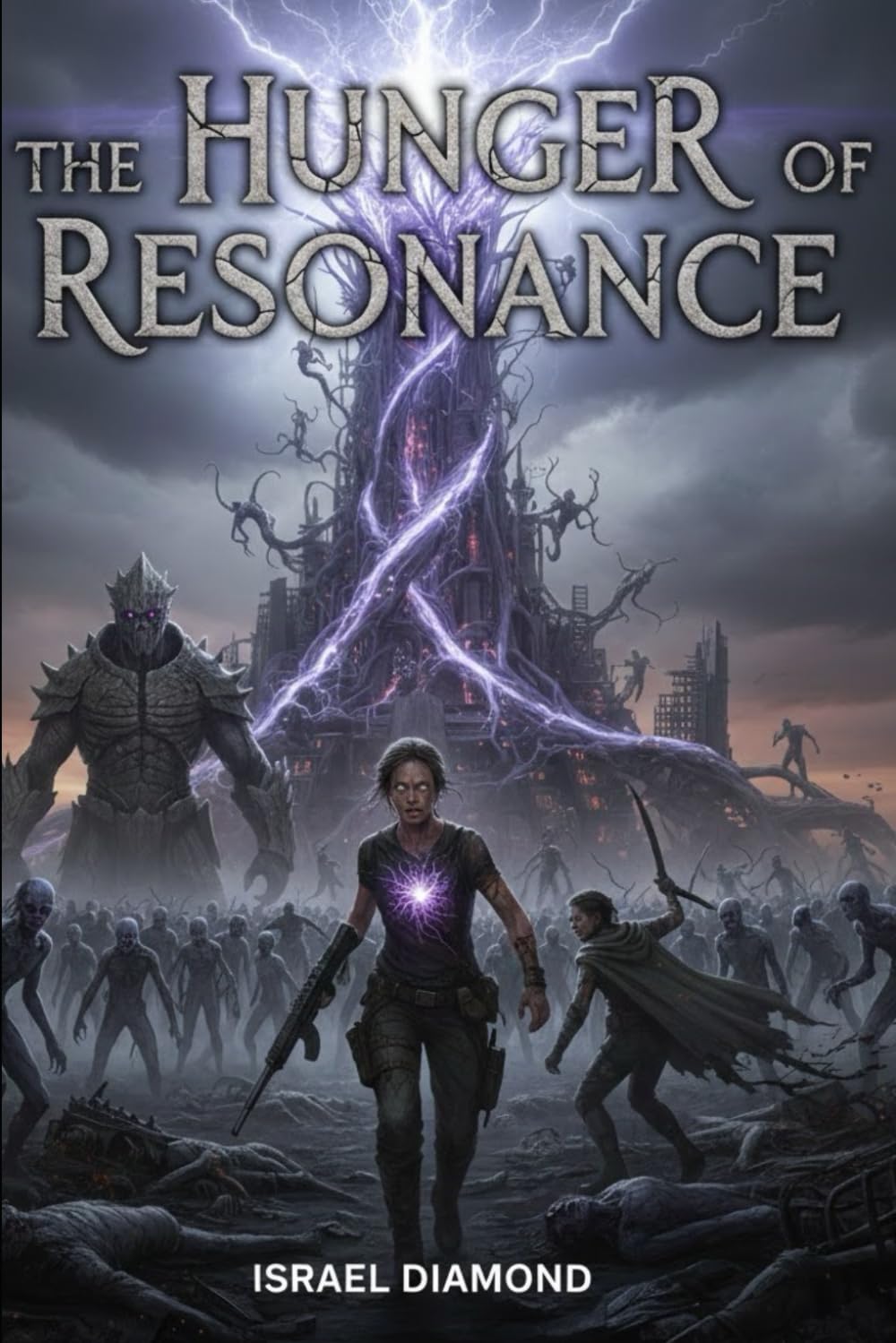 The Hunger of the Resonance (The Resonance Cycle)