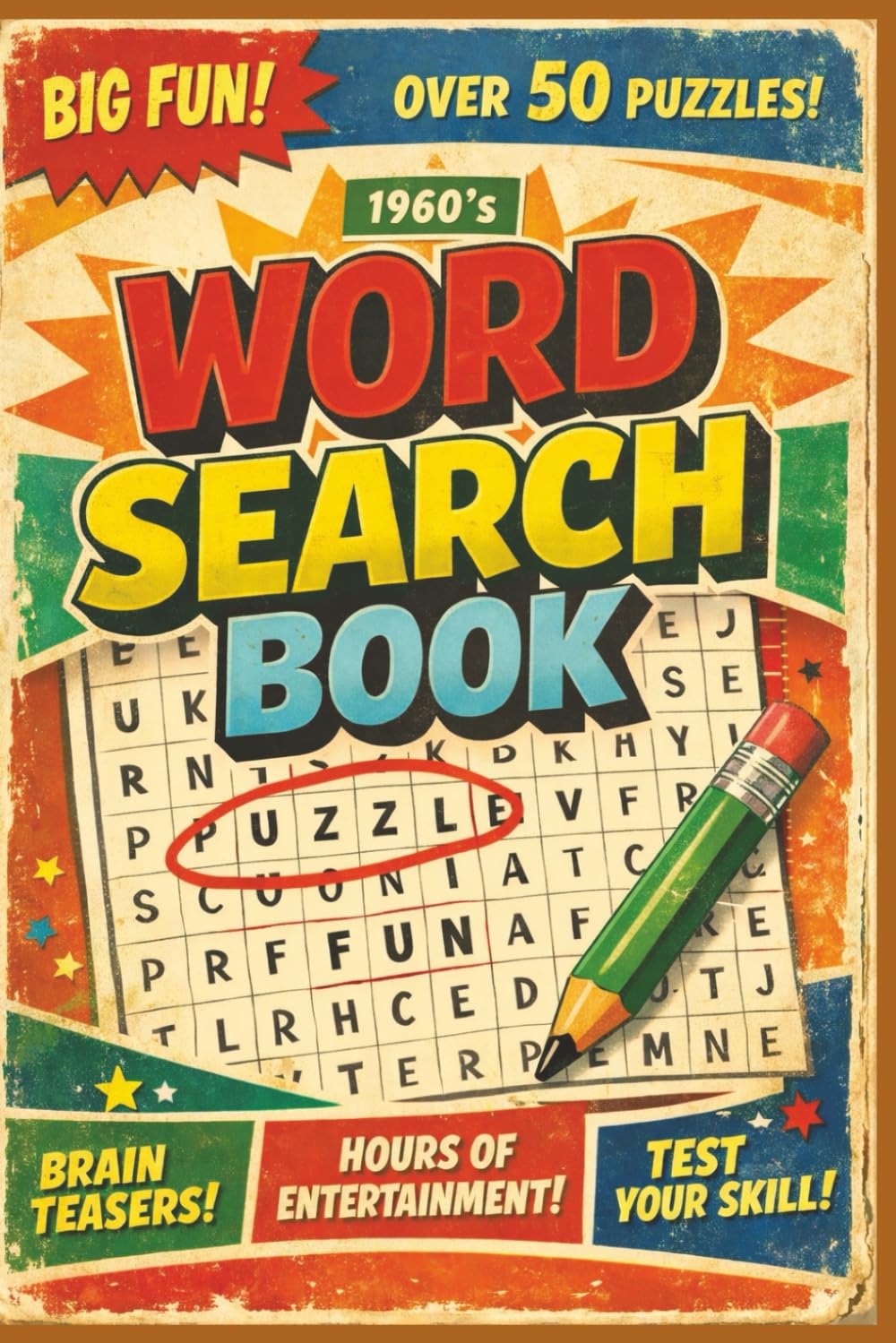 1960's Word Search Puzzle Book: 60's Themed Puzzle Book for Adults, Seniors and Teens