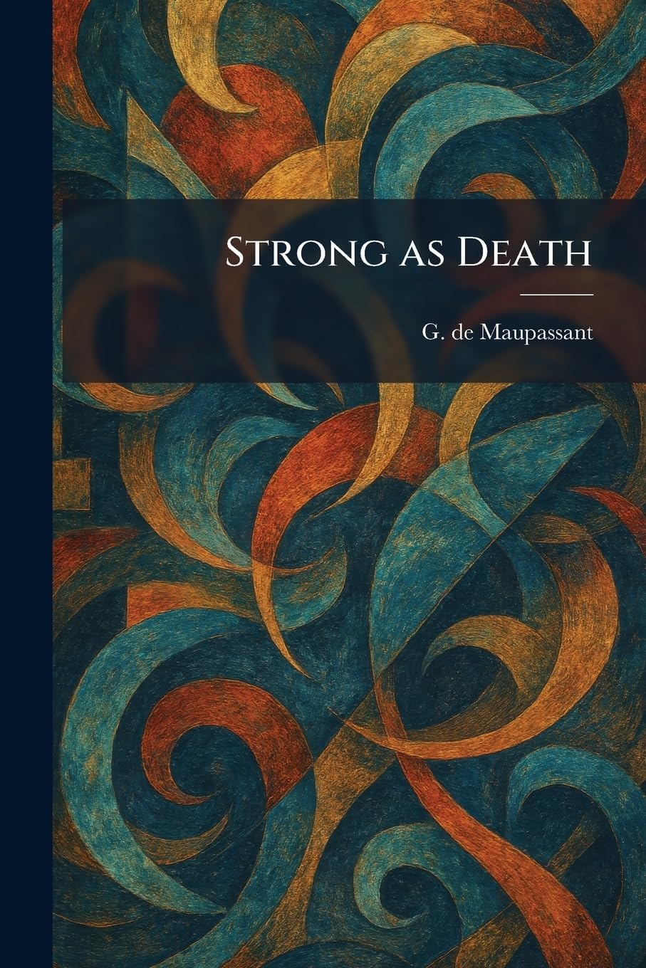 Strong as Death