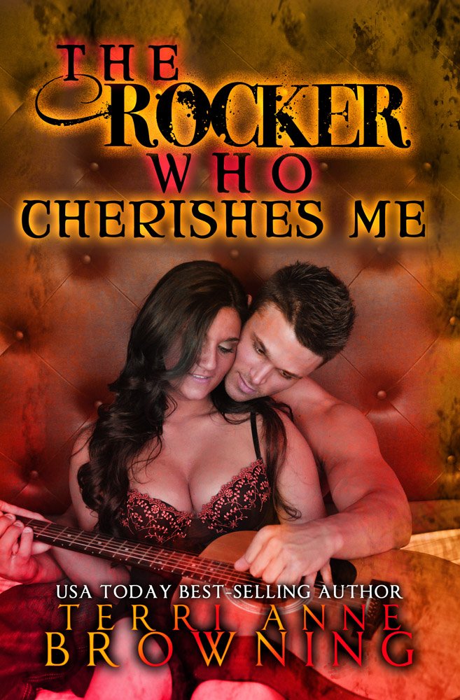 The Rocker Who Cherishes Me (The Rocker Series Book 8)