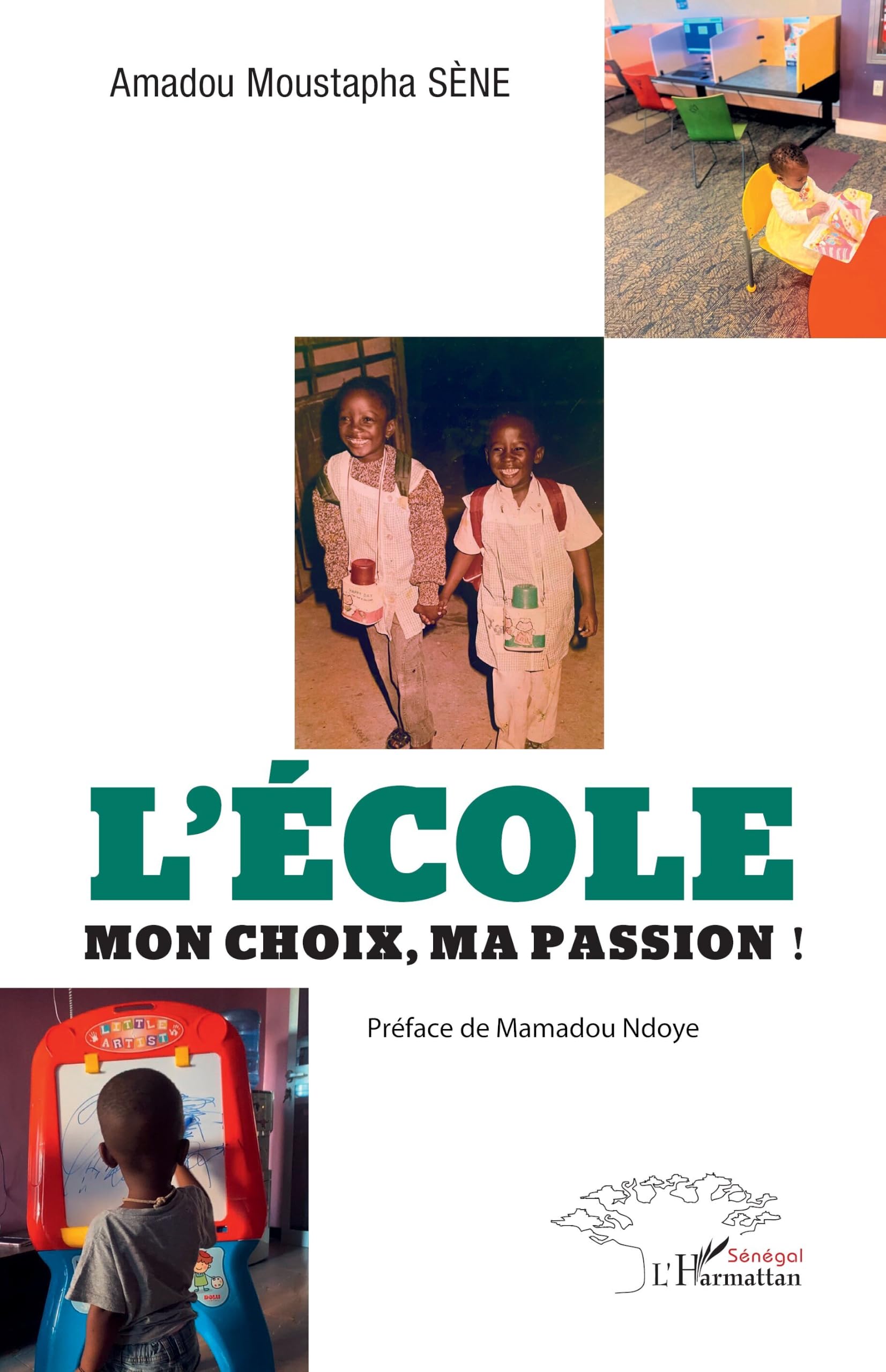 L'école: Mon choix, ma passion