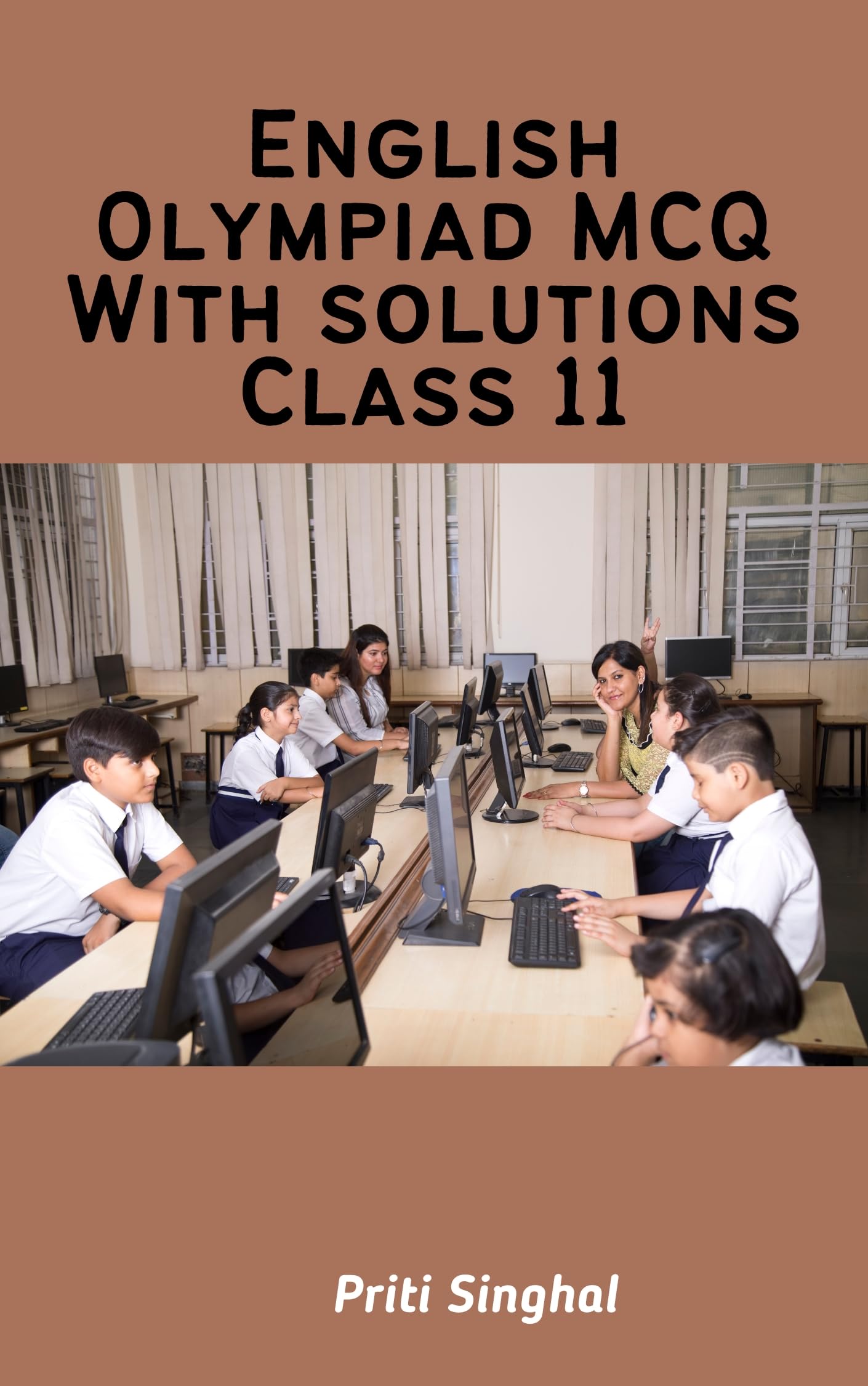 English Olympiad MCQ with solutions Class 11 eBook Complete Study Guide – Full Syllabus Coverage, Solved MCQ Questions (Email Delivery of eBook in 2 Hours)-image-15