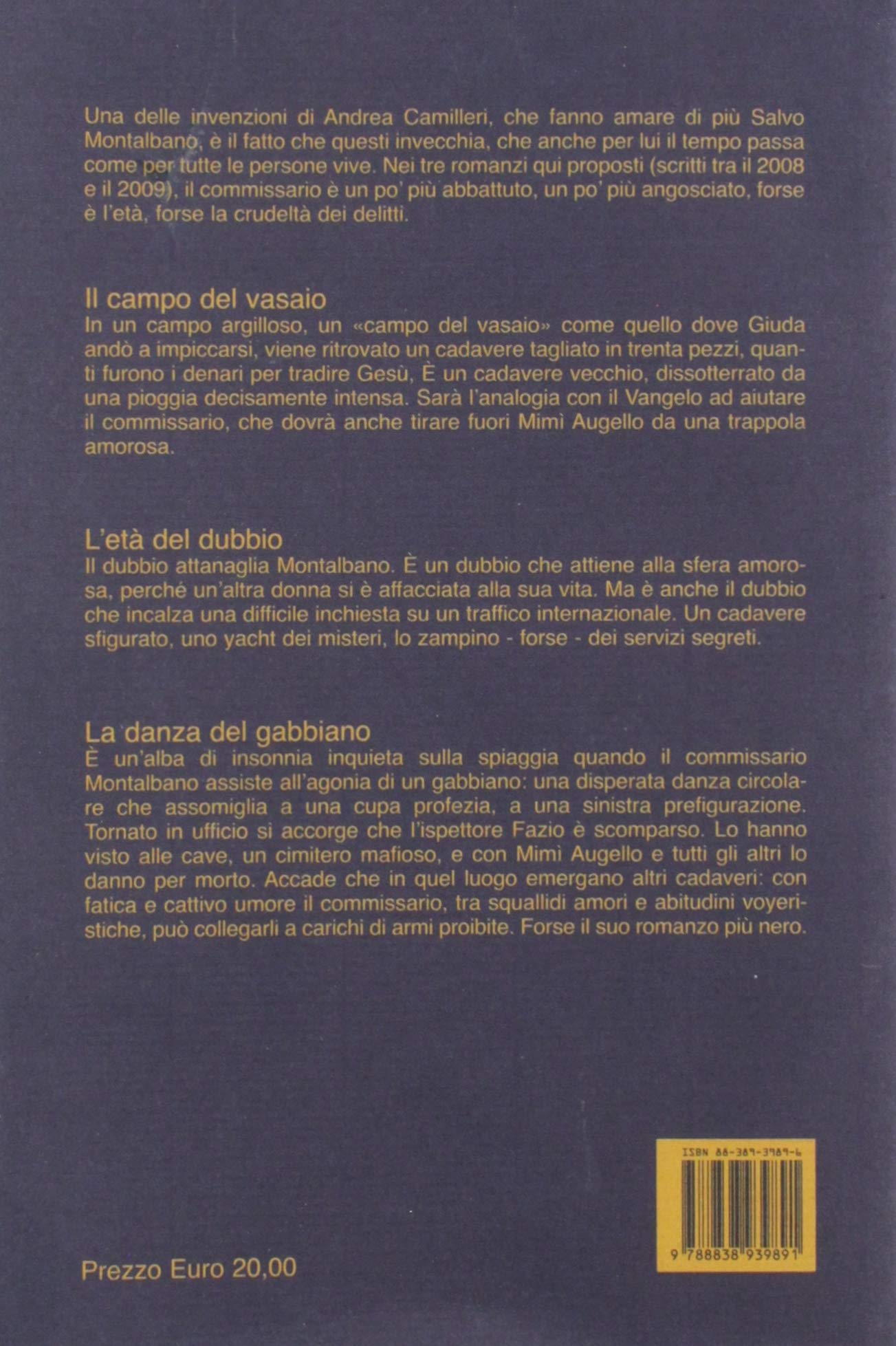 Il commissario Montalbano: Il campo del vasaio-L'età del dubbio-La danza del gabbiano (Vol. 5)