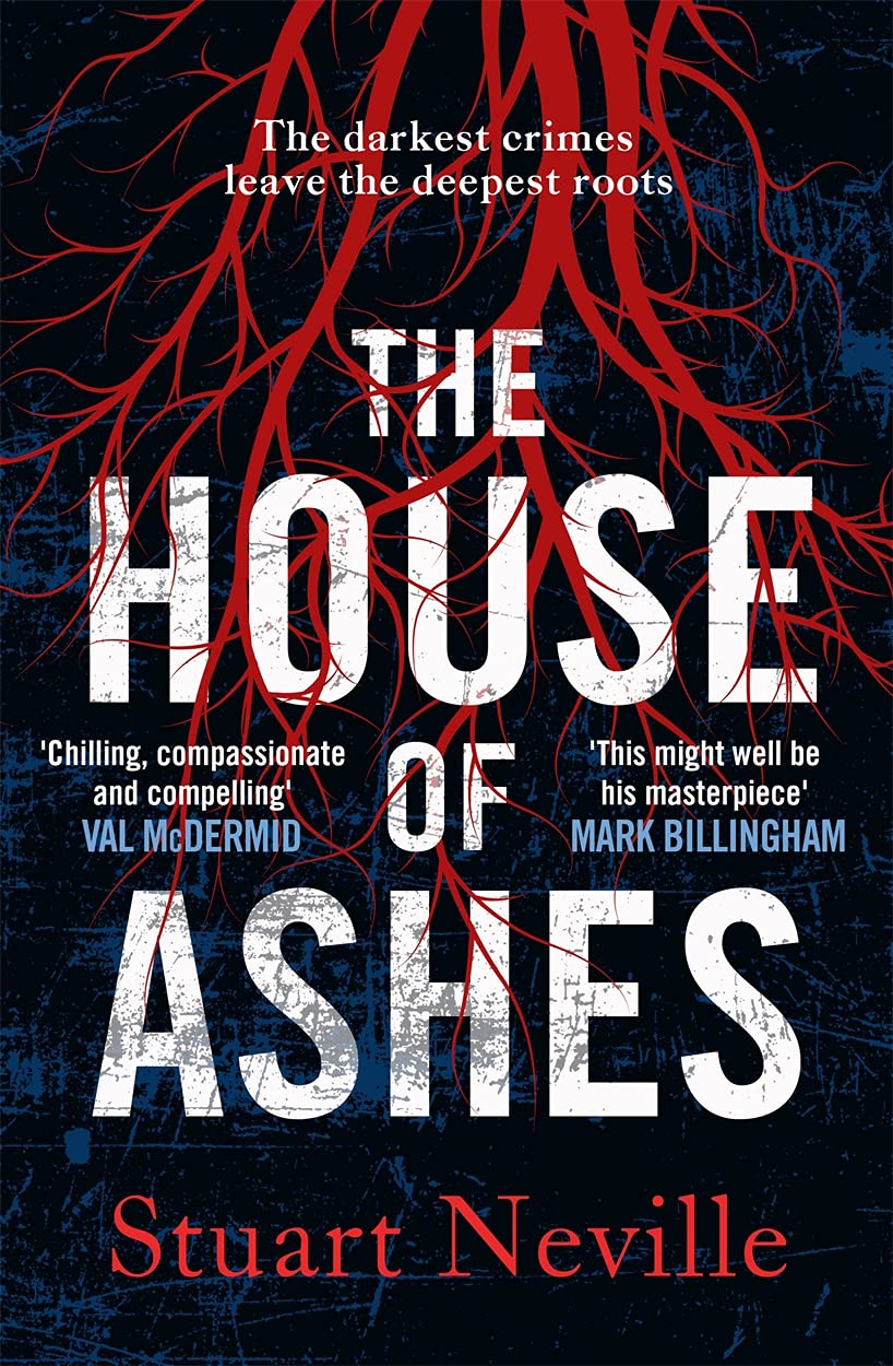 The House of Ashes by Stuart Neville (Paperback Book)