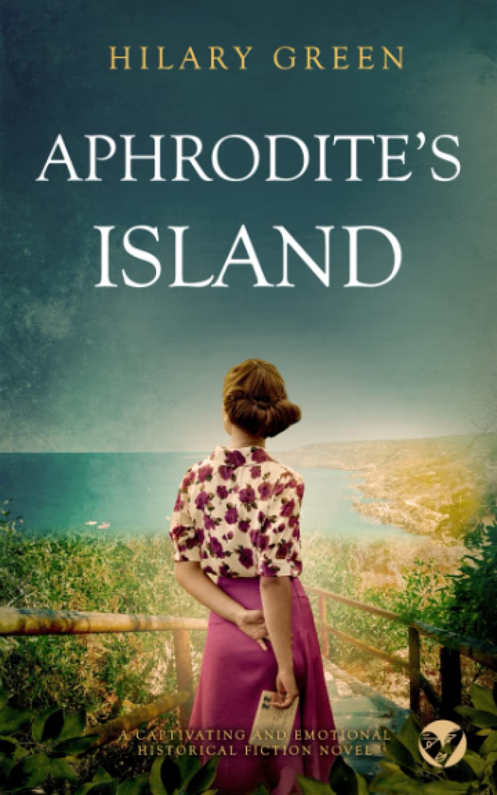 APHRODITE’S ISLAND a captivating and emotional historical fiction novel (Standalone Historical Sagas and Mysteries)