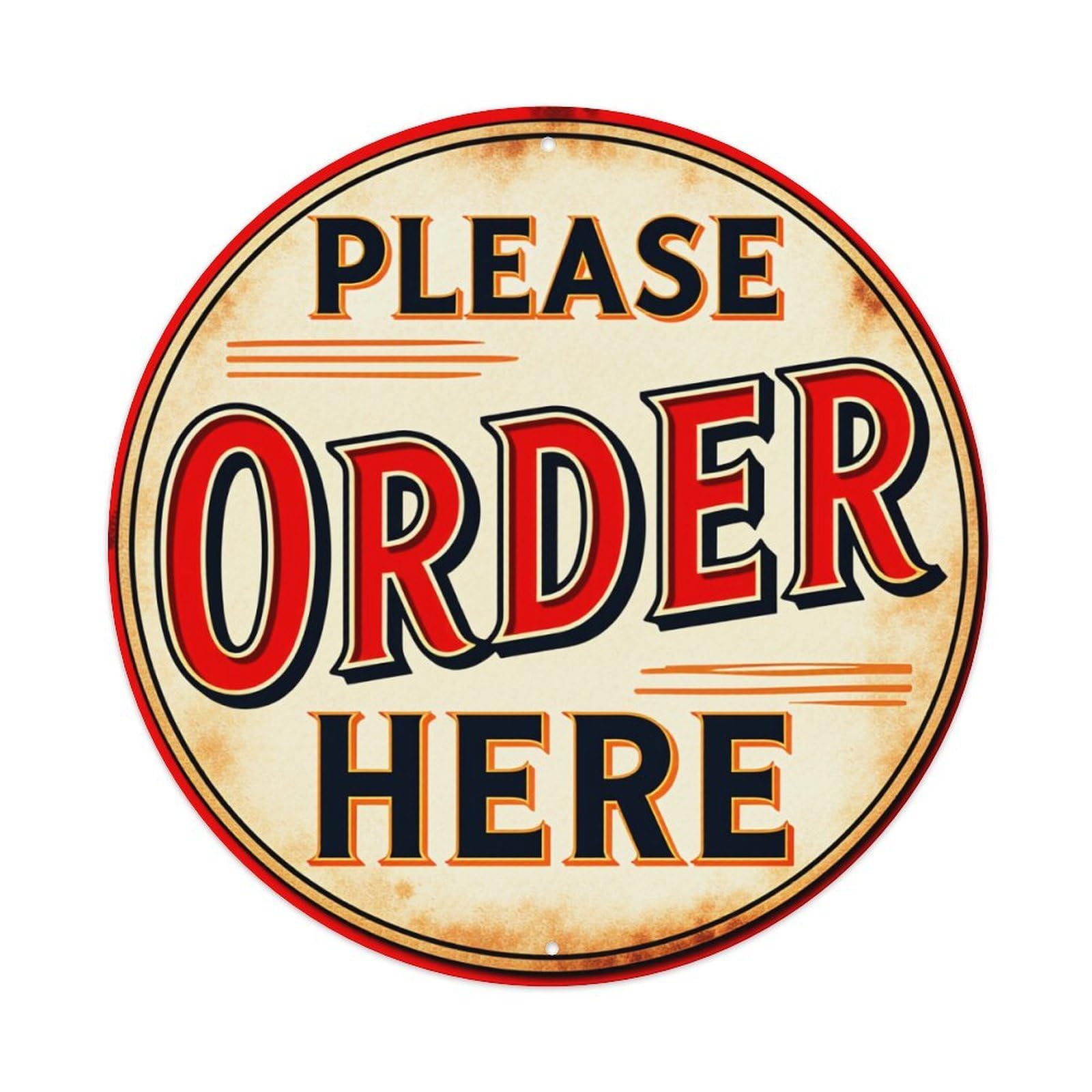 Please Order Here Sign Pattern Print Round Vintage Tin Sign,Retro Wall Art,Metal Poster for Home, Bar, Garage, Cafe, Rustic Indoor & Outdoor Decor, 8x8 Inches