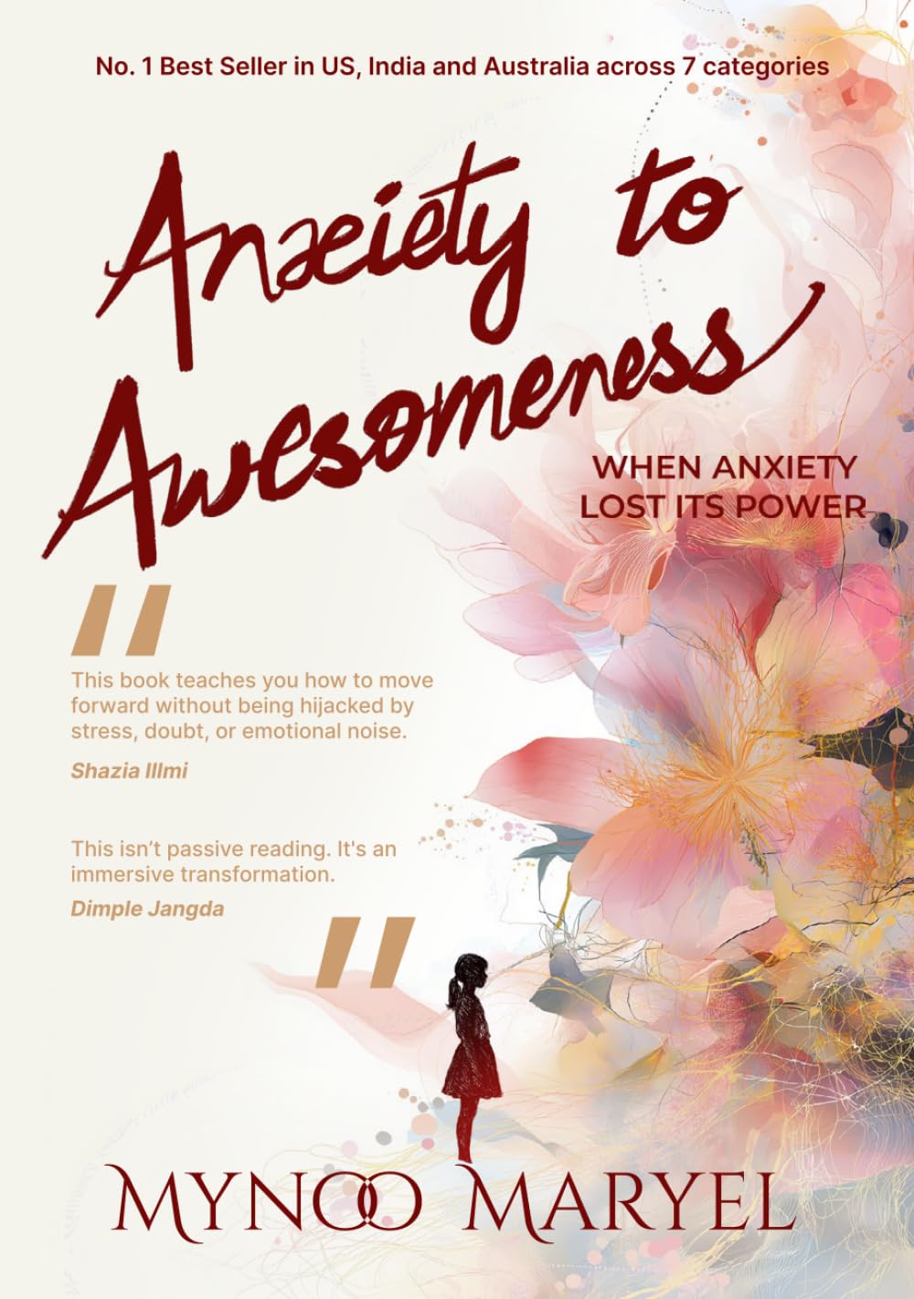 Anxiety to Awesomeness: When Anxiety Lost Its Power