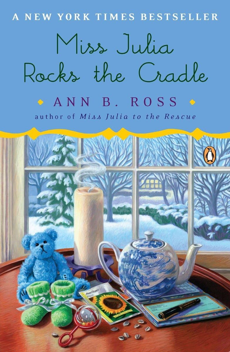 Miss Julia Rocks the Cradle: A Novel: 12