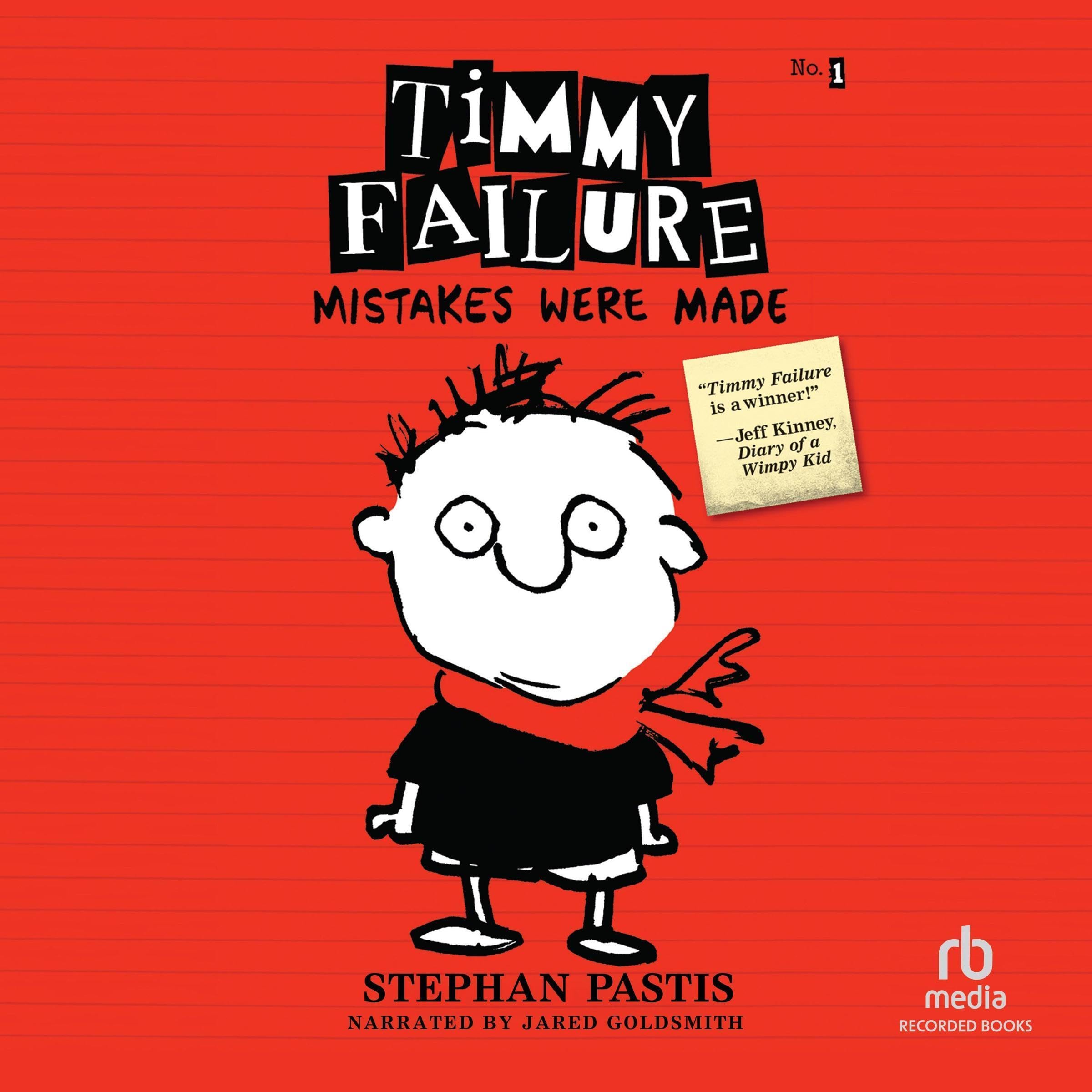 Cover art for Timmy Failure: Mistakes Were Made