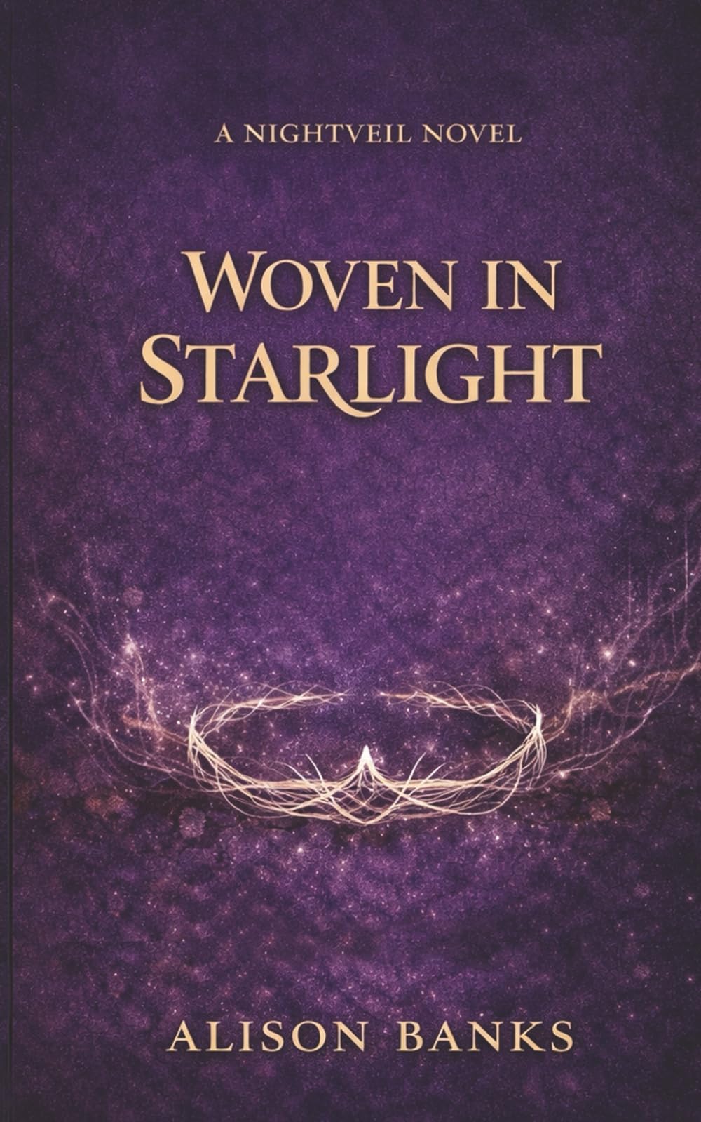 Woven in Starlight: A Nightveil Novel