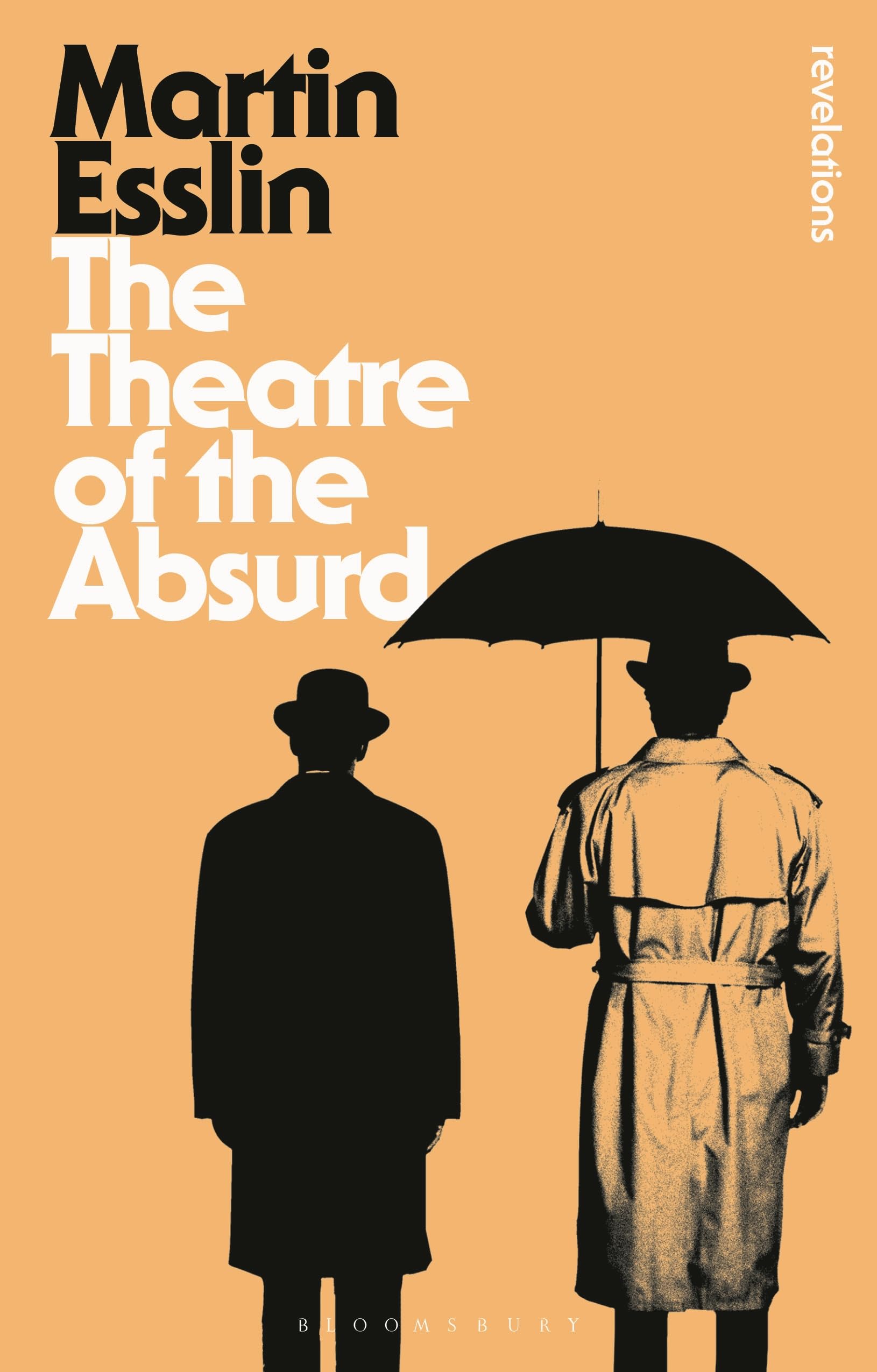 The Theatre of the Absurd (Bloomsbury Revelations)