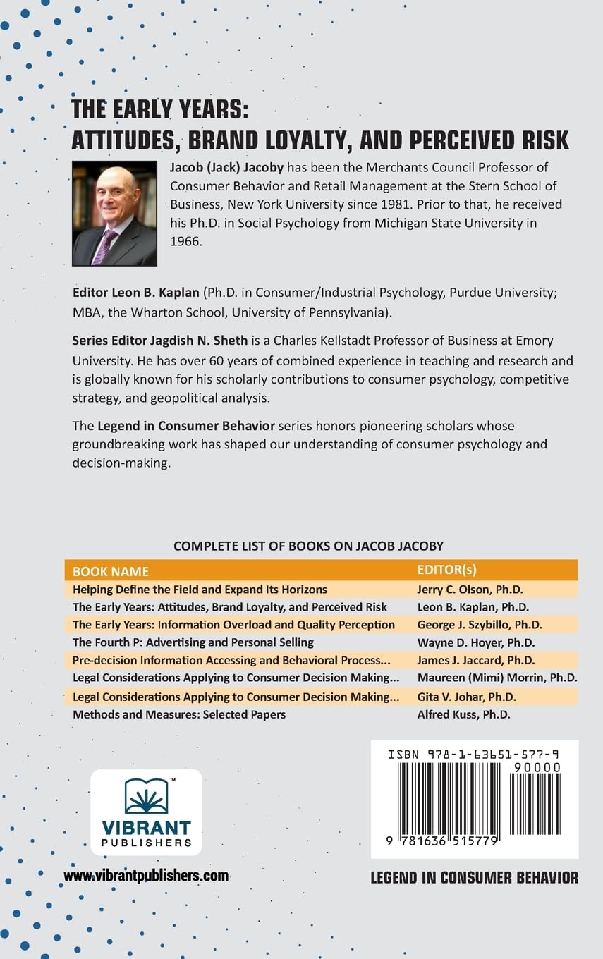 The Early Years: Attitudes, Brand Loyalty, and Perceived Risk (Legend in Consumer Behavior)