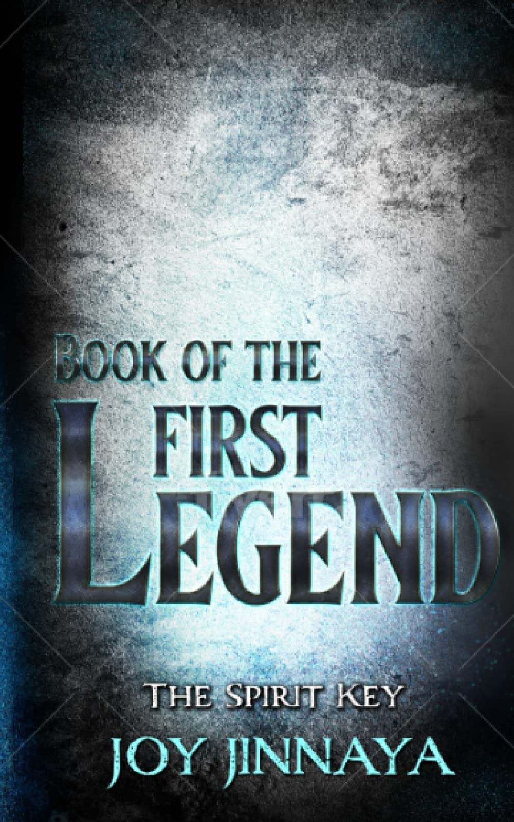 Book of the First Legend: The Spirit Key