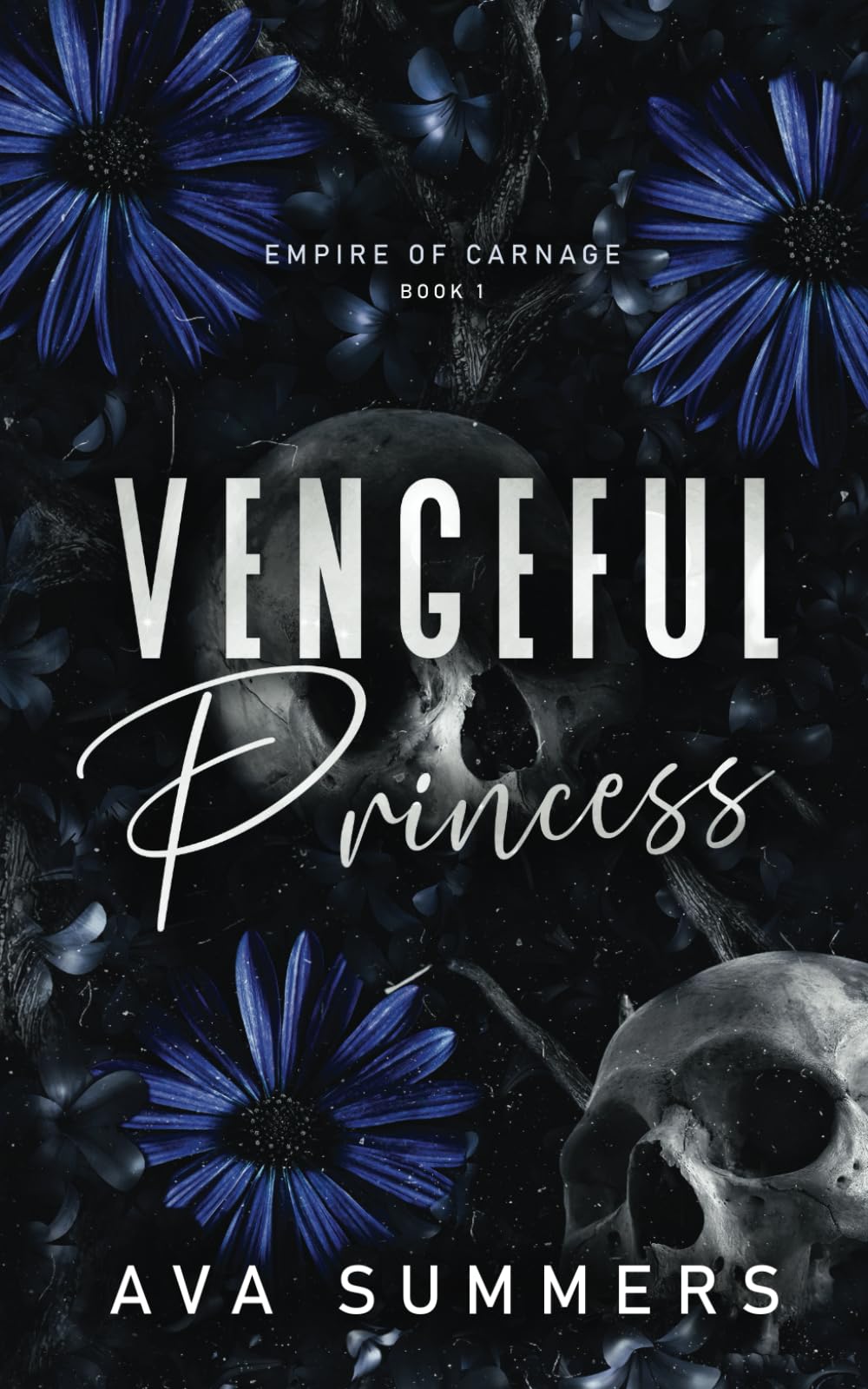 Vengeful Princess: A why choose mafia romance (Empire of Carnage)