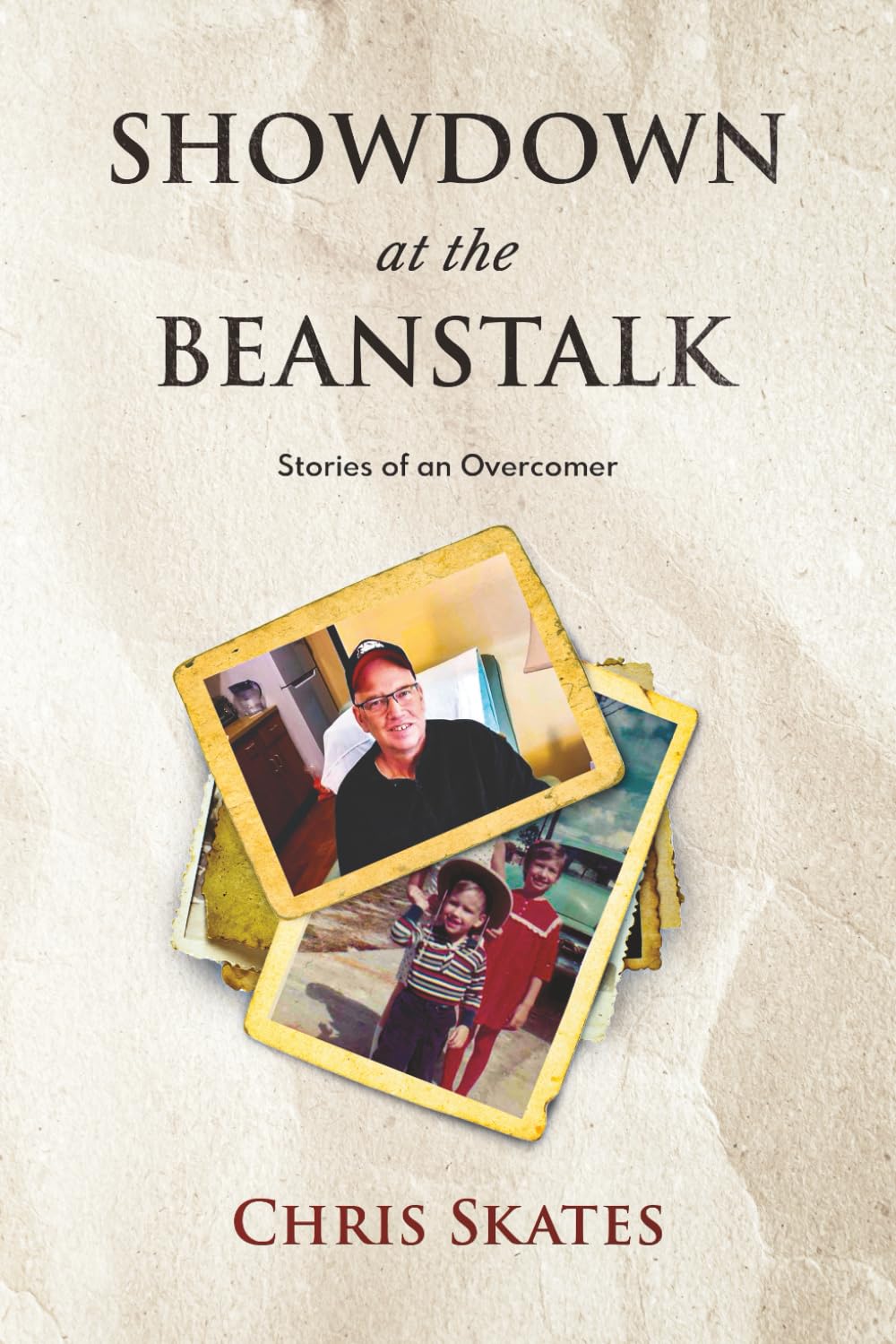 Showdown At The Beanstalk: Stories of an Overcomer
