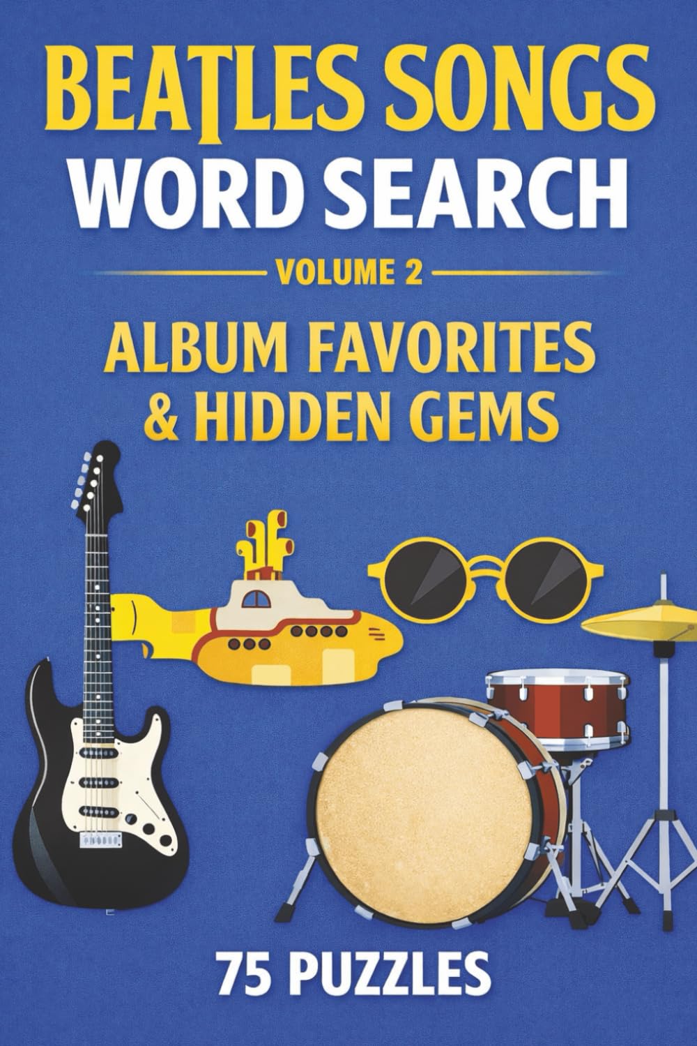 Beatles Songs Word Search – Volume 2: Album Favorites & Hidden Gems
