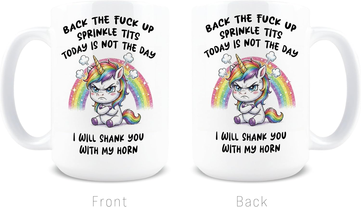 Back the Fuck Up Sprinkle Tits, Unicorn Mug, Unicorn Coffee Mug, Funny Coffee Cups for Women, Sarcastic Gag Gift for Adults, Novelty Ceramic Cup for Coworker, Birthday Gift