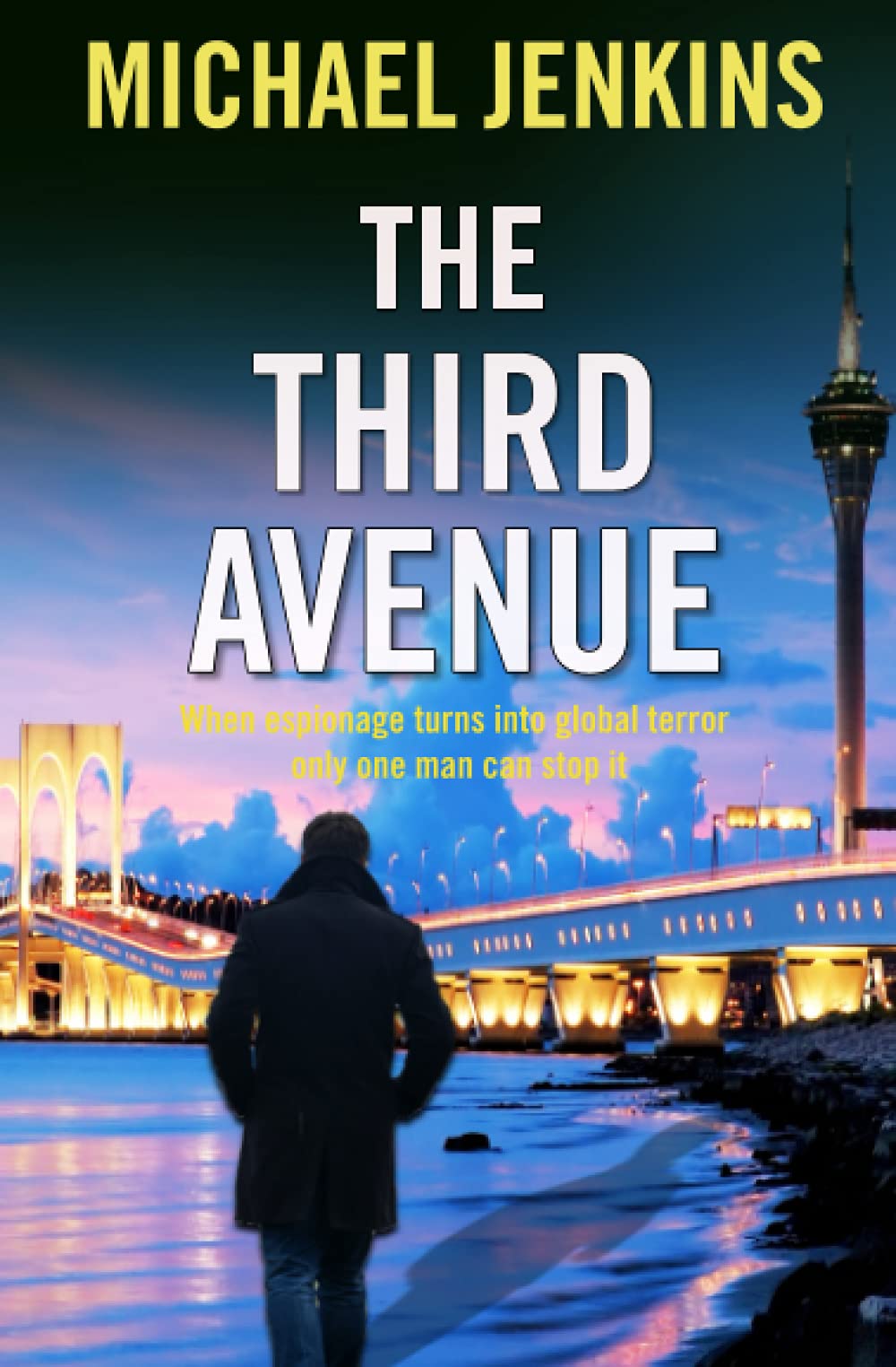 The Third Avenue: a pulsating spy thriller with a perilous mission (Failsafe Thrillers)