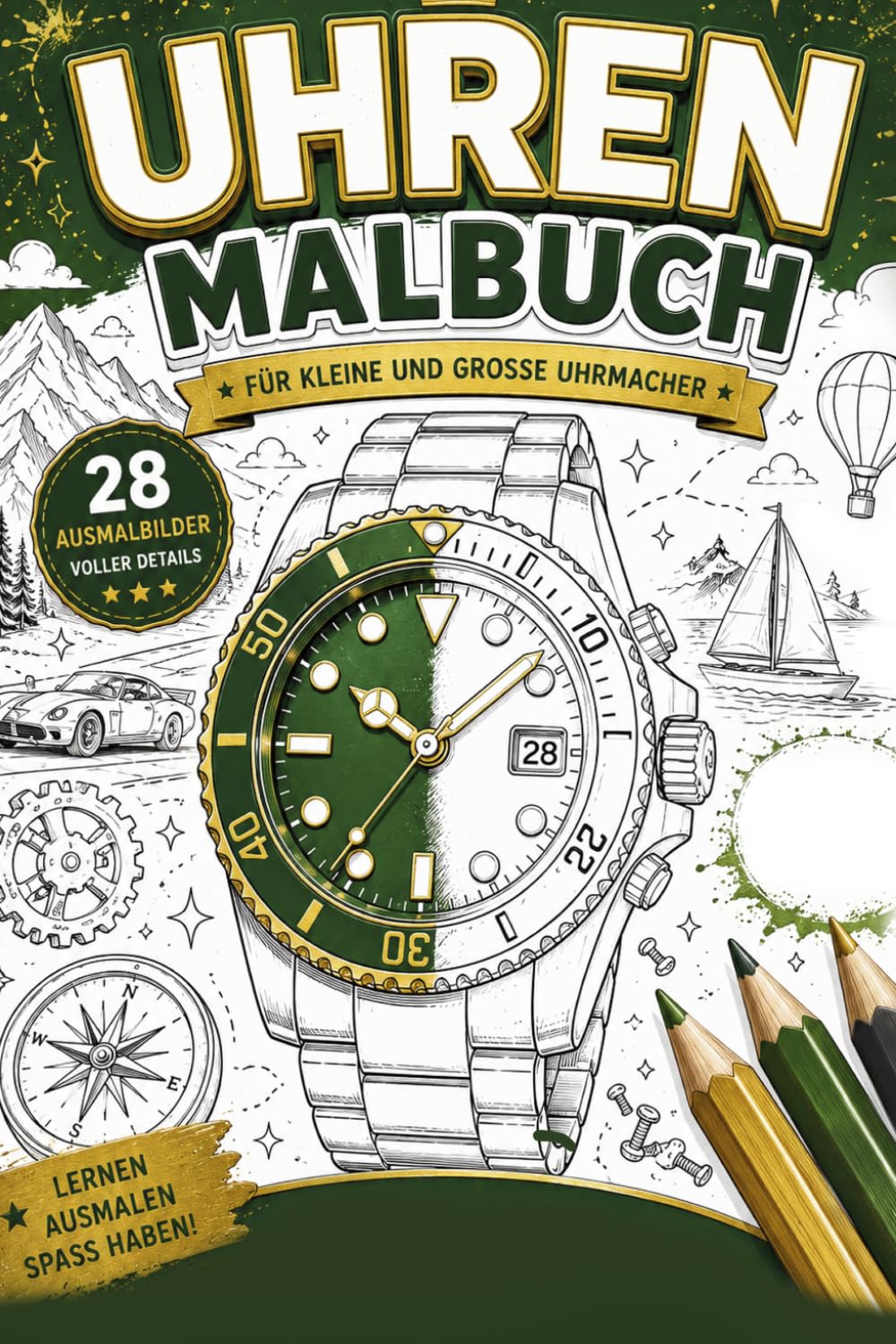 Uhren Malbuch: 28 detailreiche Ausmalbilder für kreative Uhrenfans – inspiriert von Luxusuhren, Chronographen und stilvollen Designs