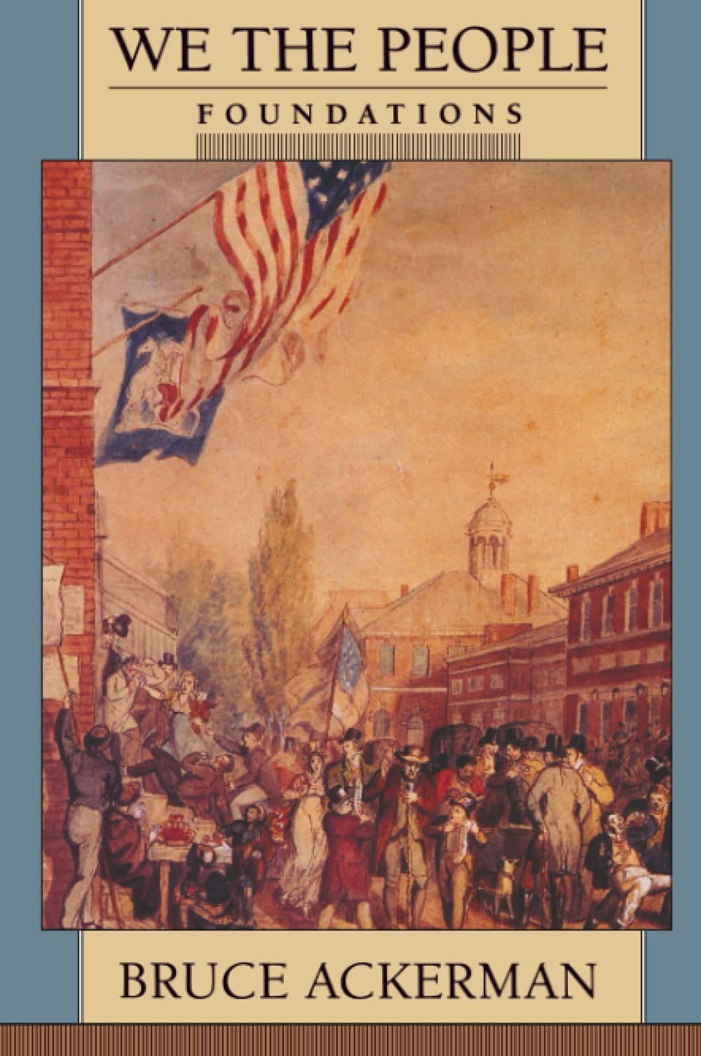 We the People, Volume 1: Foundations: The Civil Rights Revolution