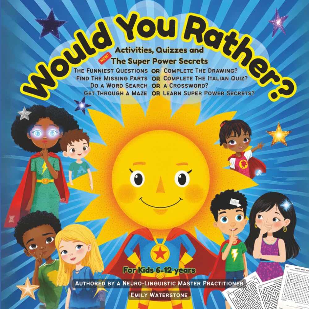 Would You Rather? Summer 2025: Activities, Quizzes and the Super Power Secrets