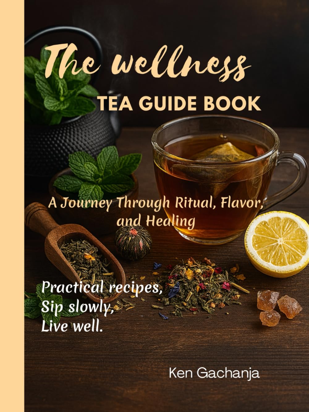 The wellness tea guide book