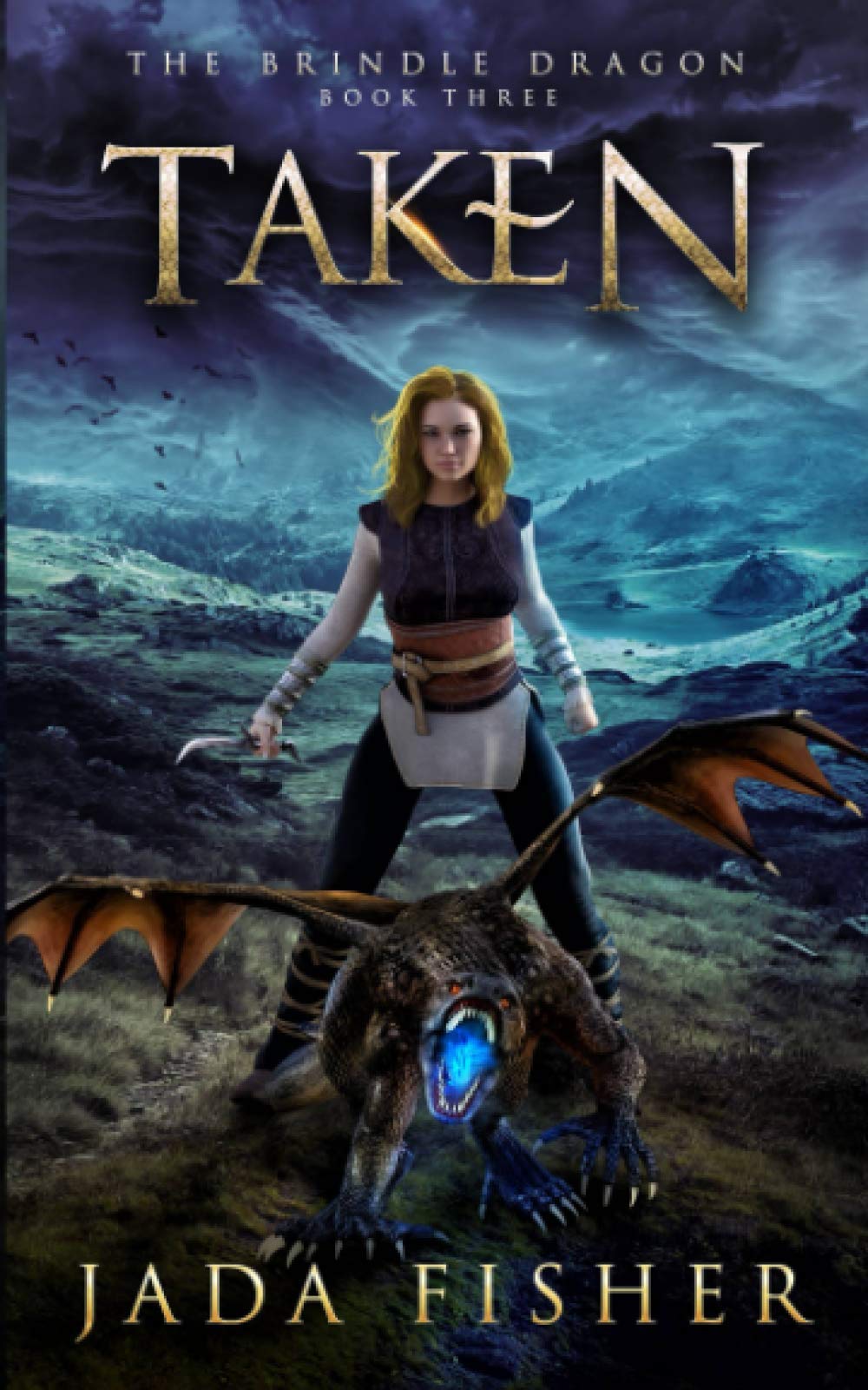 Taken: 3 (The Brindle Dragon)