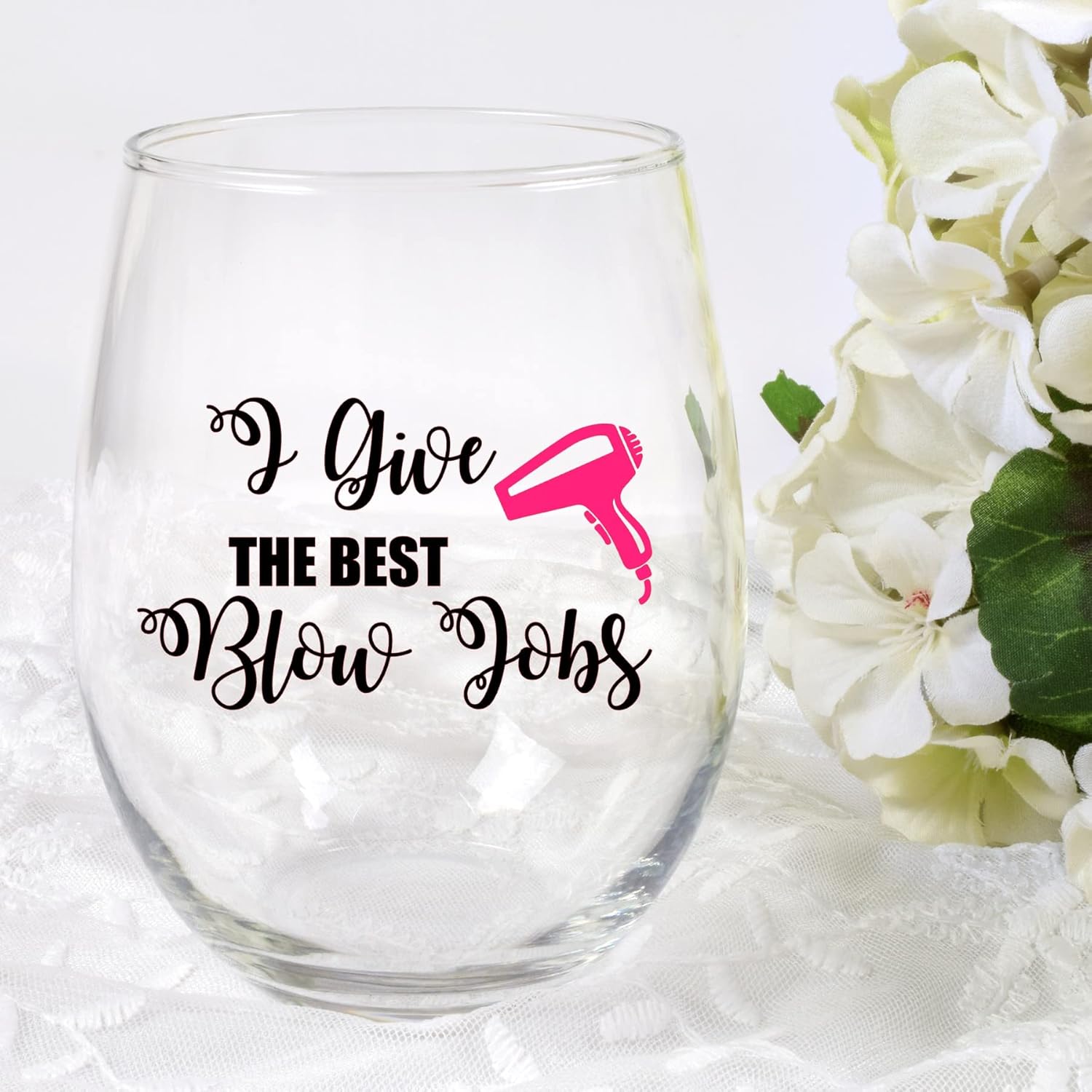 I Give the Best Blow Jobs Wine Glass, Hair Stylist, Hairdresser Gift, Stylist