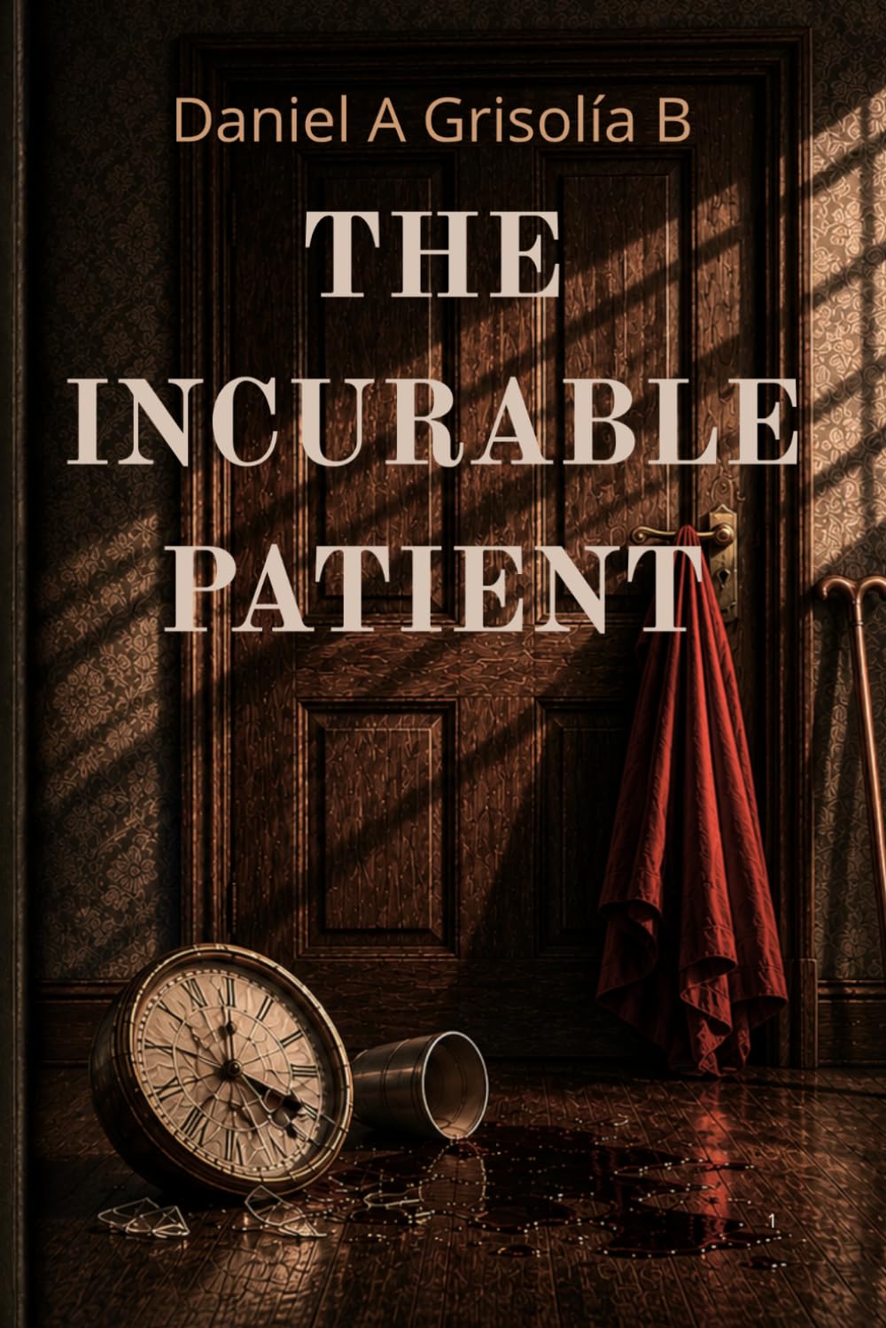 THE INCURABLE PATIENT