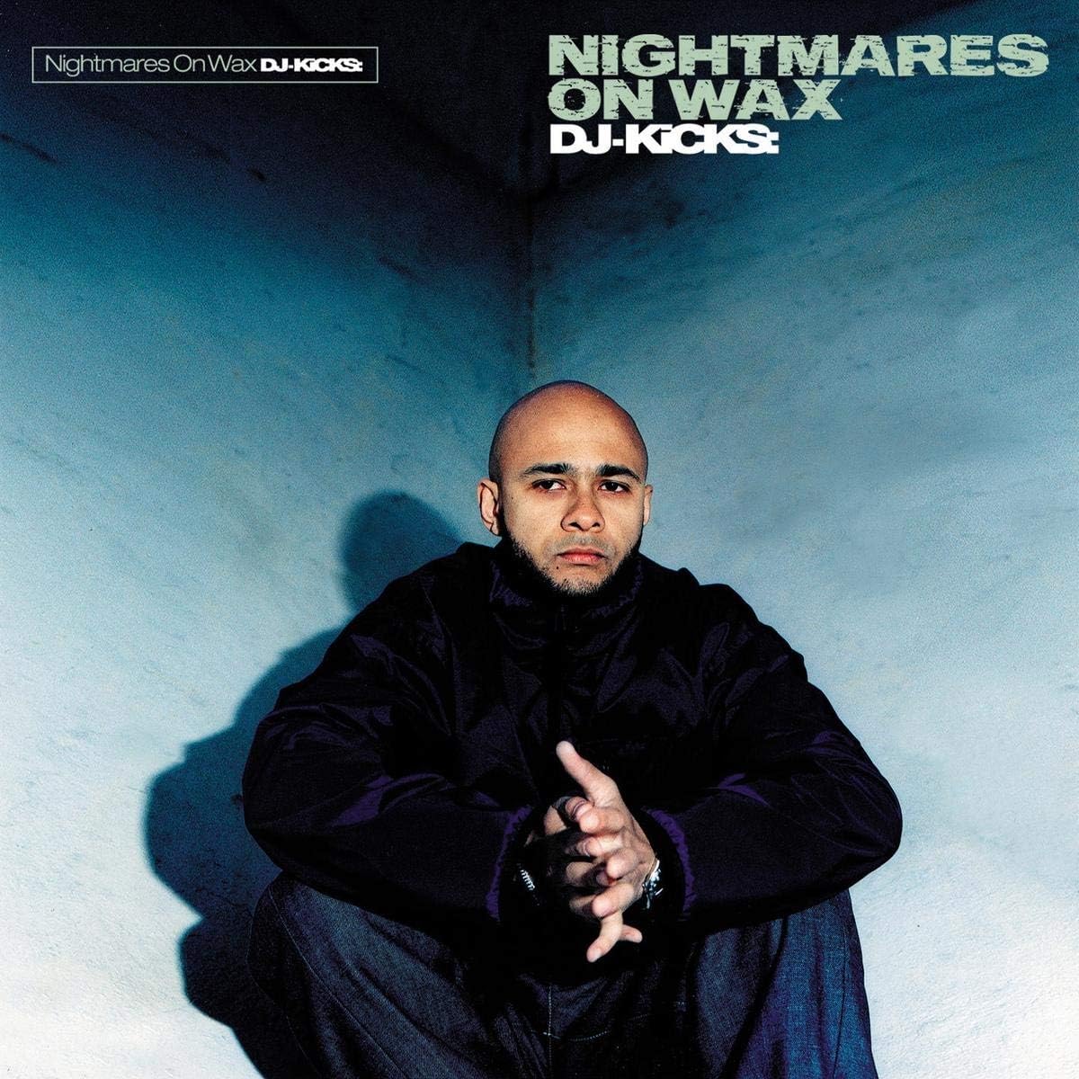 DJ Kicks - Nightmares On Wax