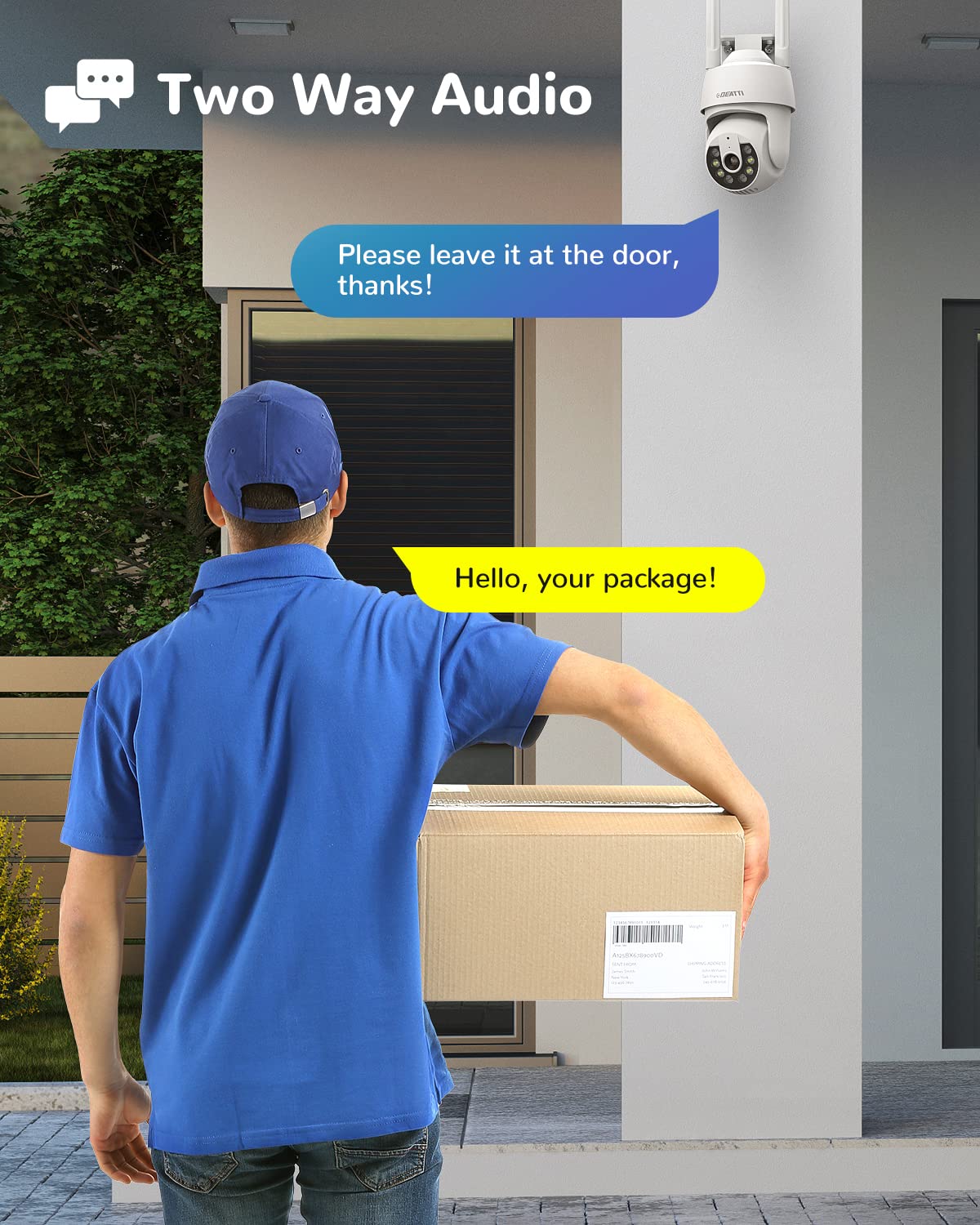 DEATTI Q30S camera enabling two-way audio communication with a delivery person