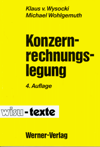 Konzernrechnungslegung Konzernrechnungslegung