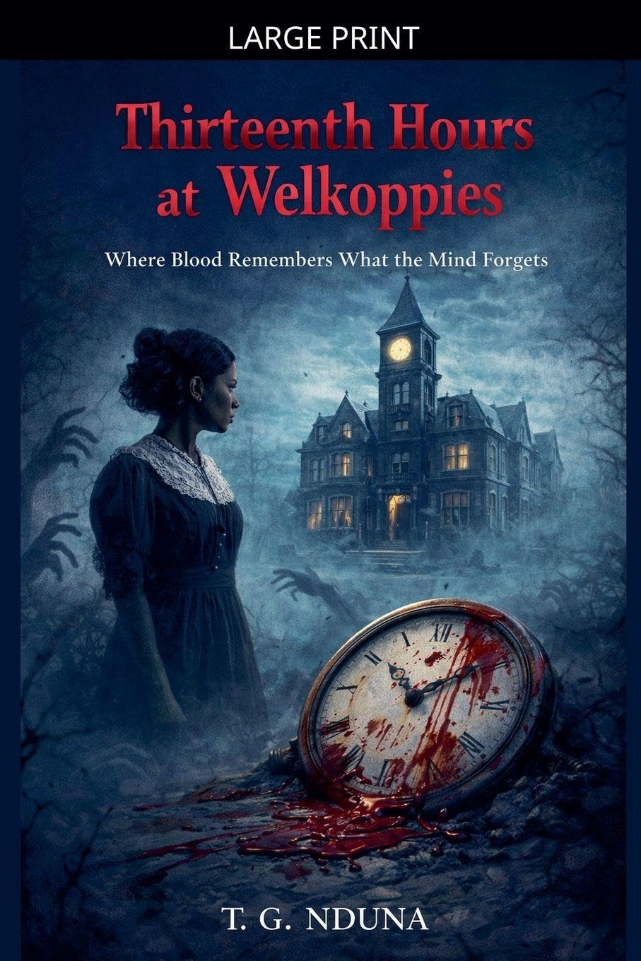 Thirteenth Hours at Welkoppies l      Paperback – Large Print, March 7, 2026