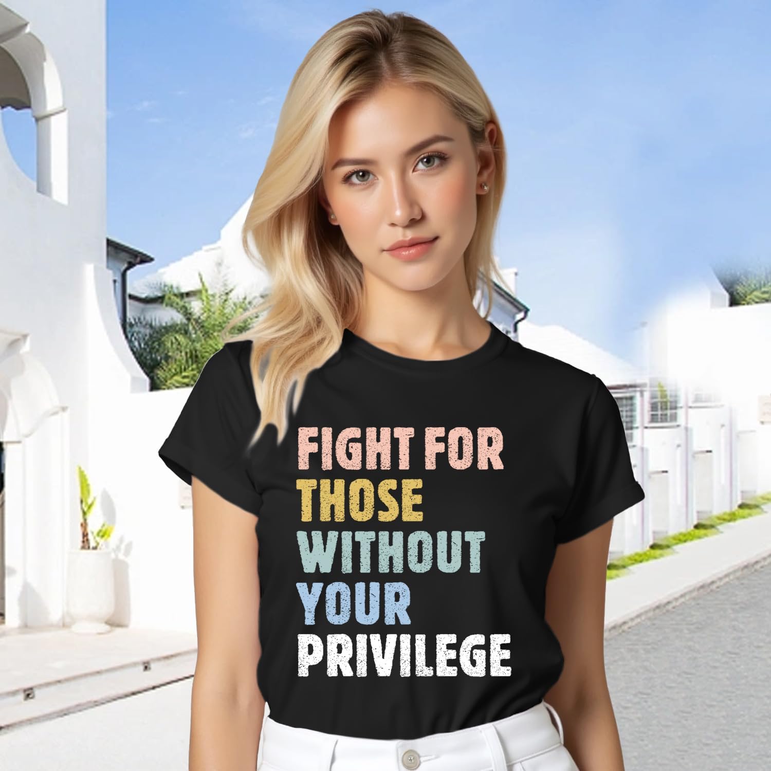 Equality Shirt for Women Human Rights T-Shirt Fight for Those Without Your Privilege Letter Printing Tee Tops - Image 3