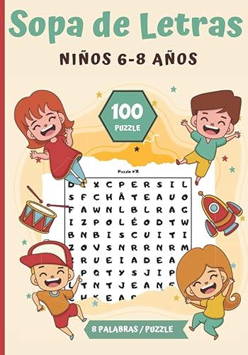 Sopa de Letras Niños 6-8 años Pasatiempos para niños - juegos de letras educativos 100 Puzzle letras grandes Para las vacaciones o el tiempo libre