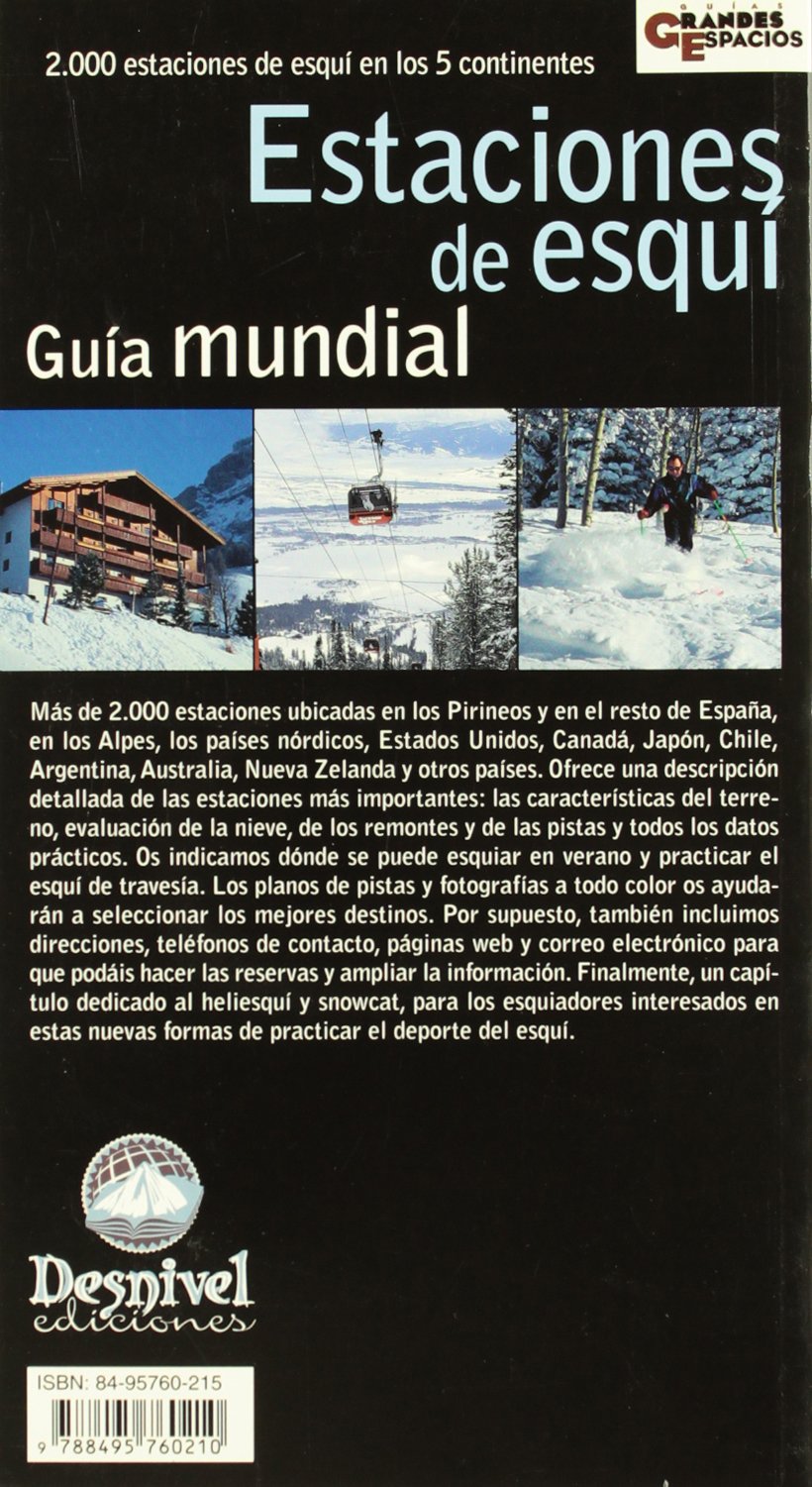 Estaciones de esquí: Guía mundial (SIN COLECCION)