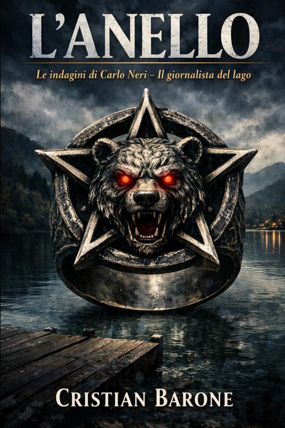 L'ANELLO: Le indagini di Carlo Neri – Il giornalista del lago (La Saga di Carlo Neri – I Misteri dei Laghi)