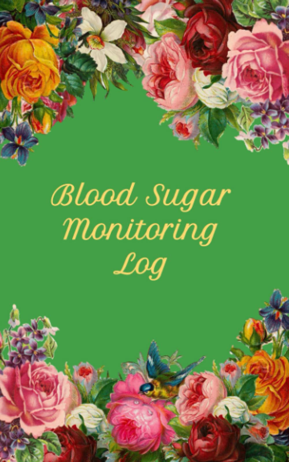 Insulin Log Book Compact: Pocket Size Diabetes Testing Log Book - 5"x8" Blood Sugar Log Book