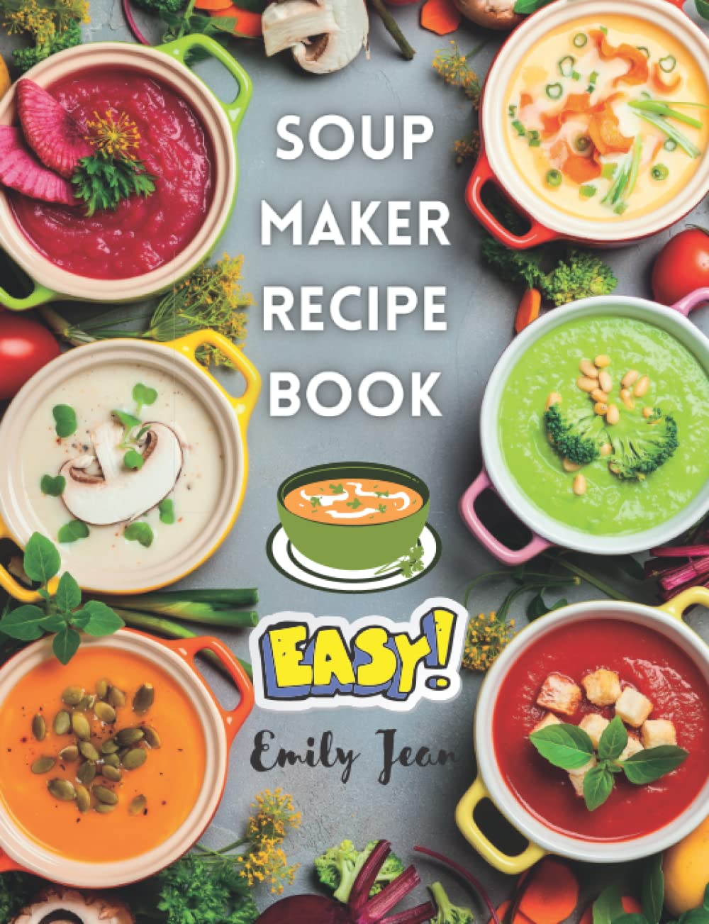 Soup Maker Recipe Book: 100 Delicious & Nutritious Soup Recipes - Foto 11