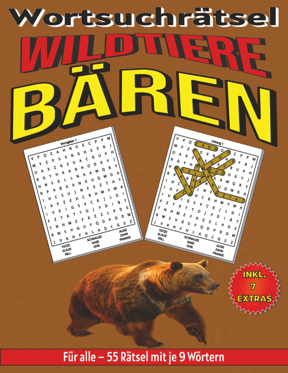 Bären – Wortsuchrätsel: Bildschirmfreier Rätselspaß für Geist, Konzentration und Entspannung (Wortsuchrätsel – Wildtiere für alle)