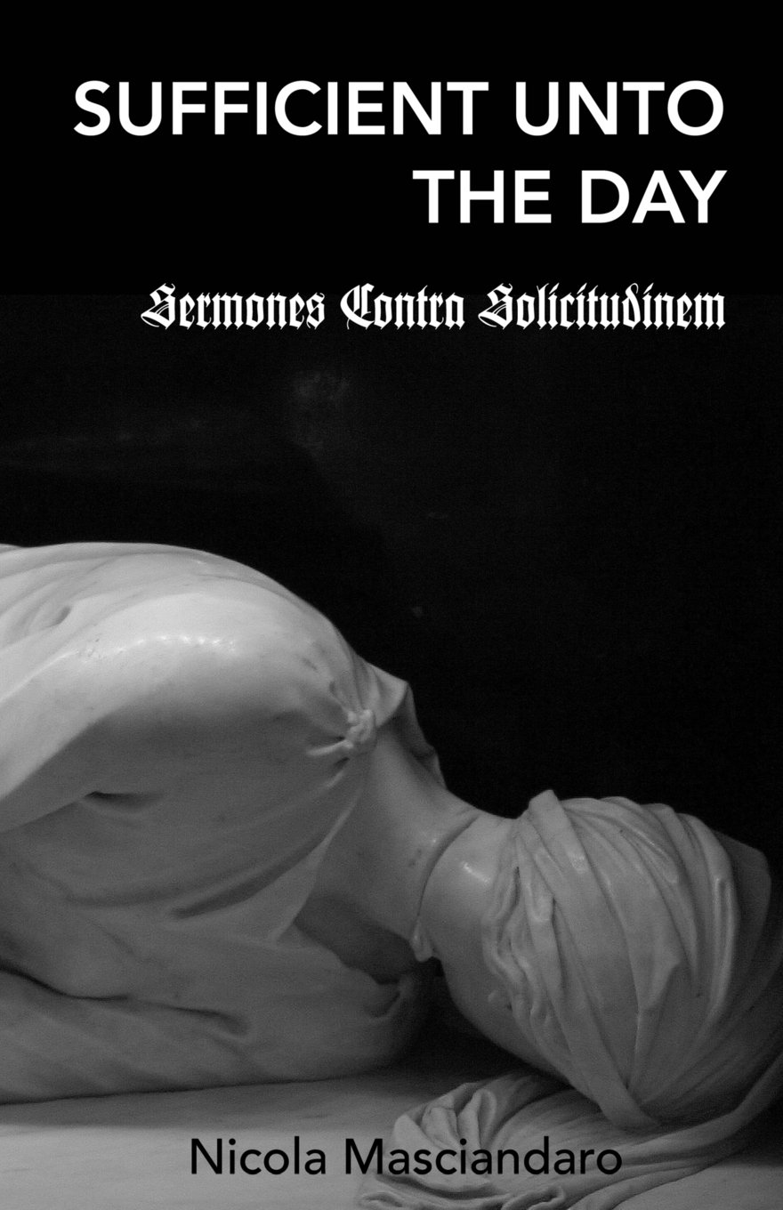 Buy Sufficient Unto the Day: Sermones Contra Solicitudinem — BookShops.in