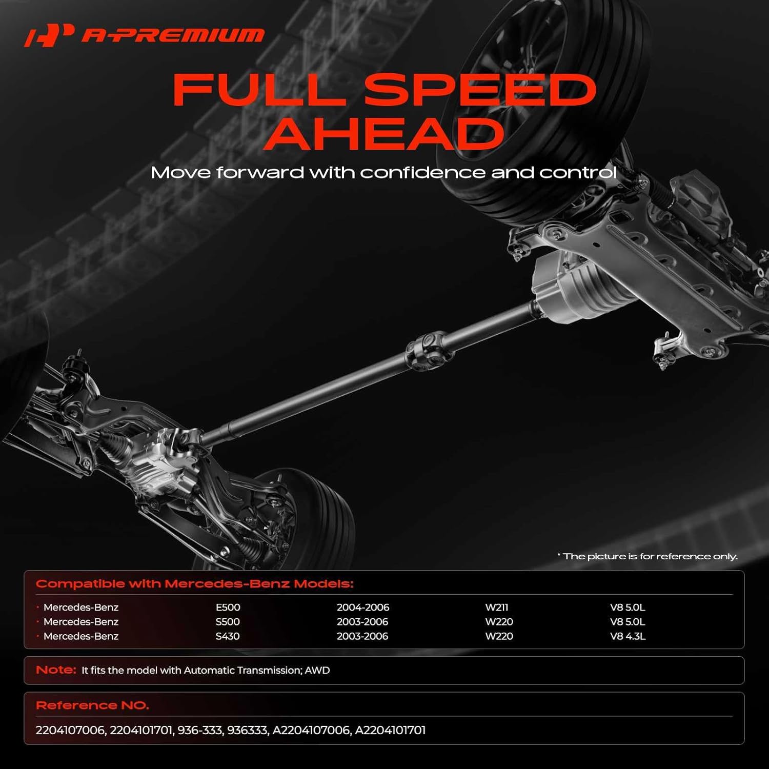 A-Premium Front Drive Shaft Driveshaft Assembly Compatible with Mercedes-Benz E500 2004-2006, S500 S430 2003-2006, AWD Automatic Transmission, Replace# A2204107006, A2204101701, Complete Prop Shaft