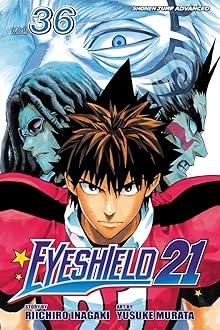 Eyeshield 21, Vol. 36 (36) Paperback – July 5, 2011
