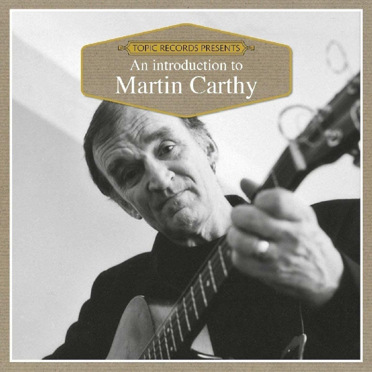 Martin Carthy An Introduction To Martin Carthy CD TICD011 NEW