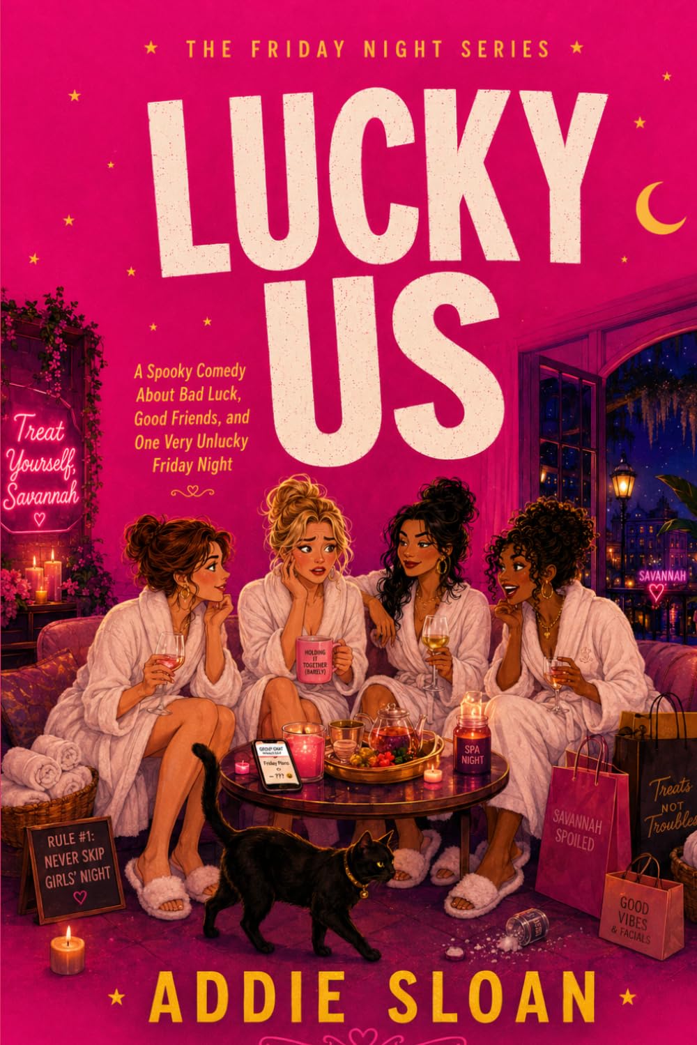 LUCKY US: A Spooky Comedy About Bad Luck, Good Friends, and One Very Unlucky Friday Night (The Friday Night Series)