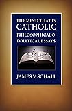 Cover of The Mind That Is Catholic