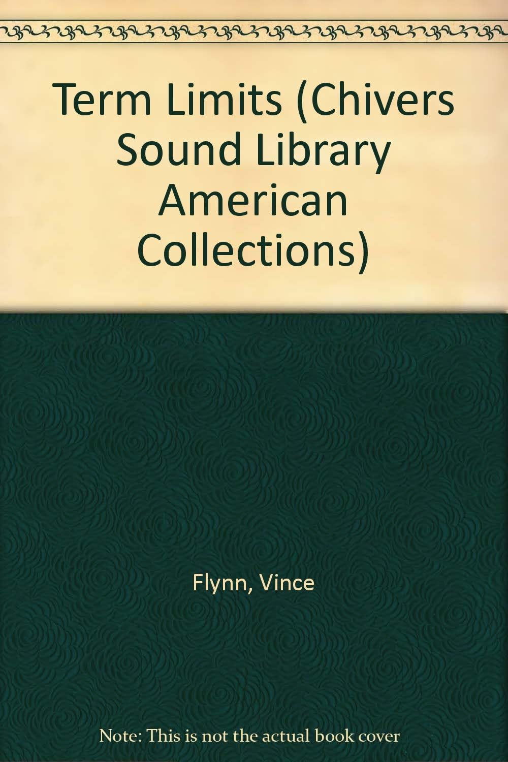 Term Limits (Chivers Sound Library American Collections)
