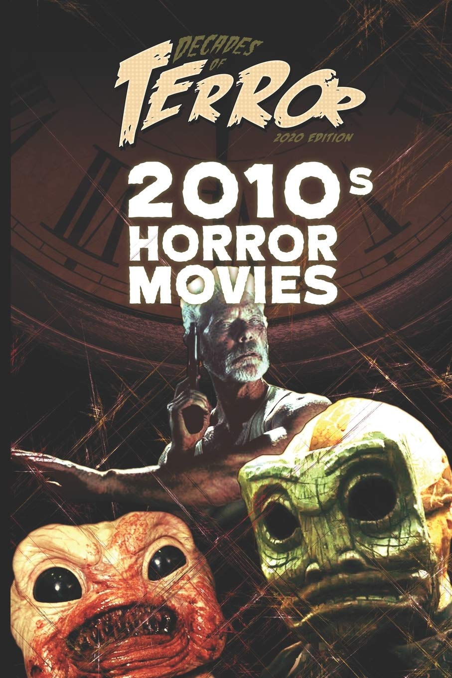 Decades of Terror 2020: 2010s Horror Movies: 5