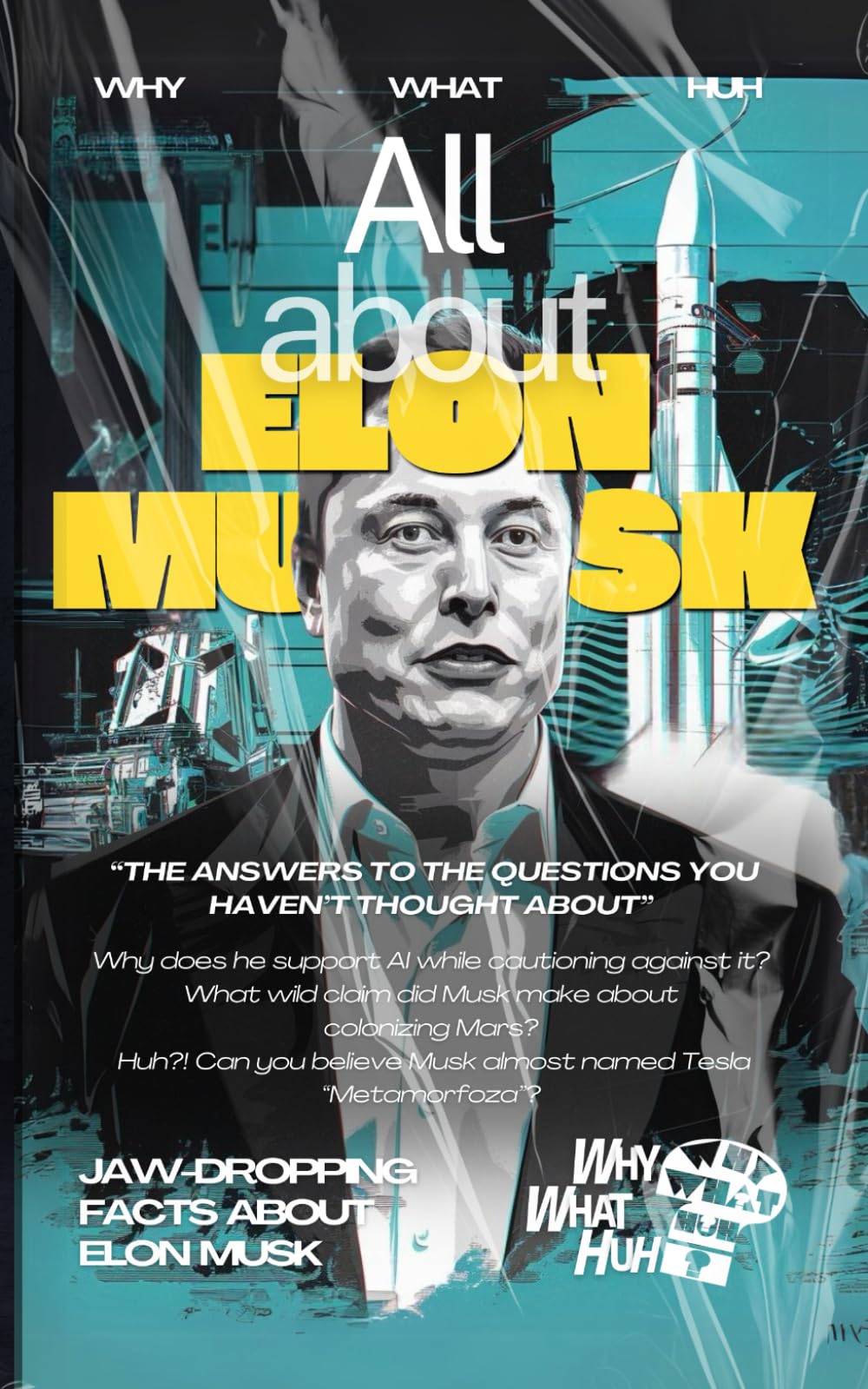 All About Elon Musk: Jaw-dropping Fun Facts and Trivia About Elon Musk